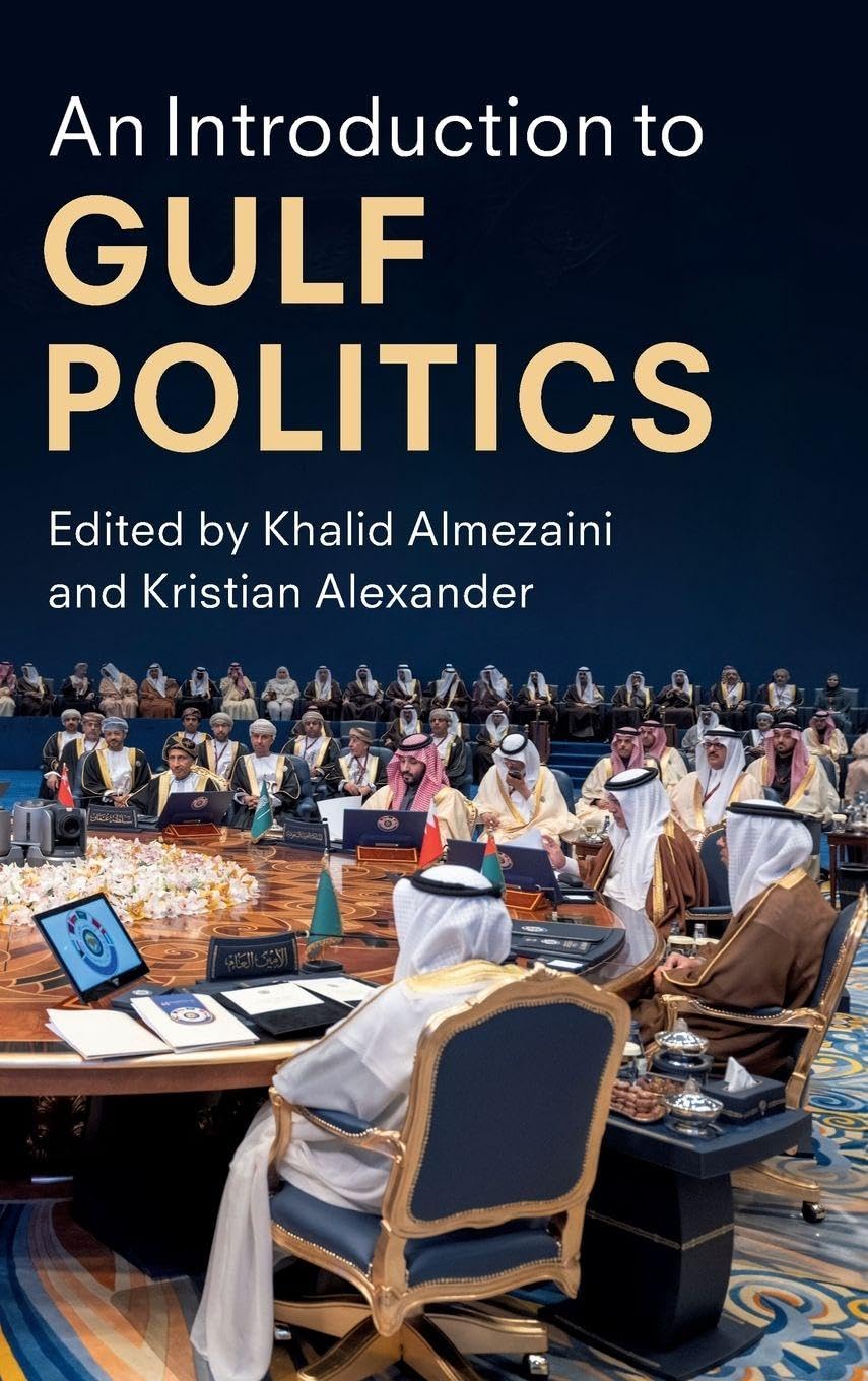 An Introduction to Gulf Politics