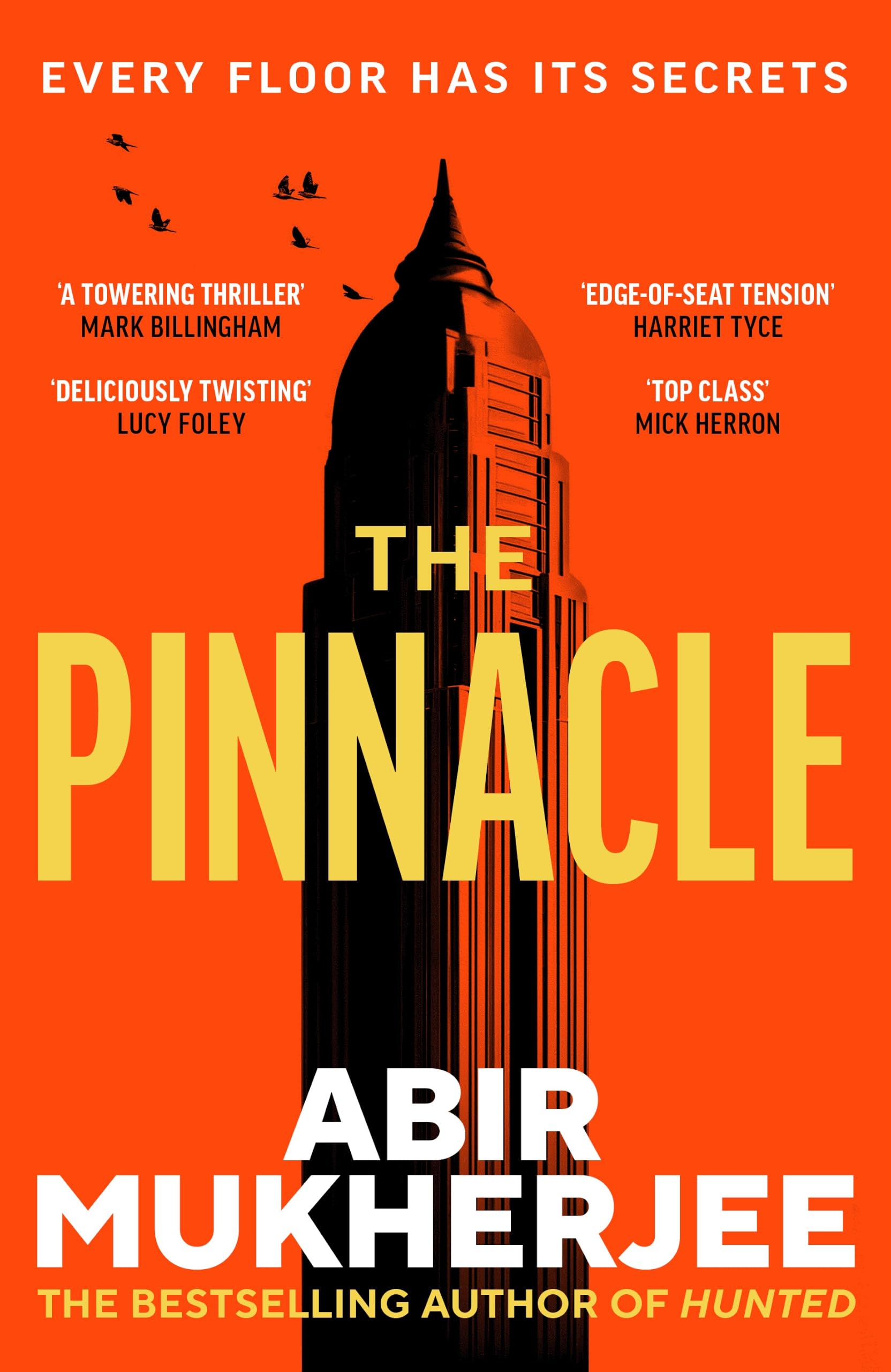 The Pinnacle: The most unmissable thriller of the summer from the author of Hunted