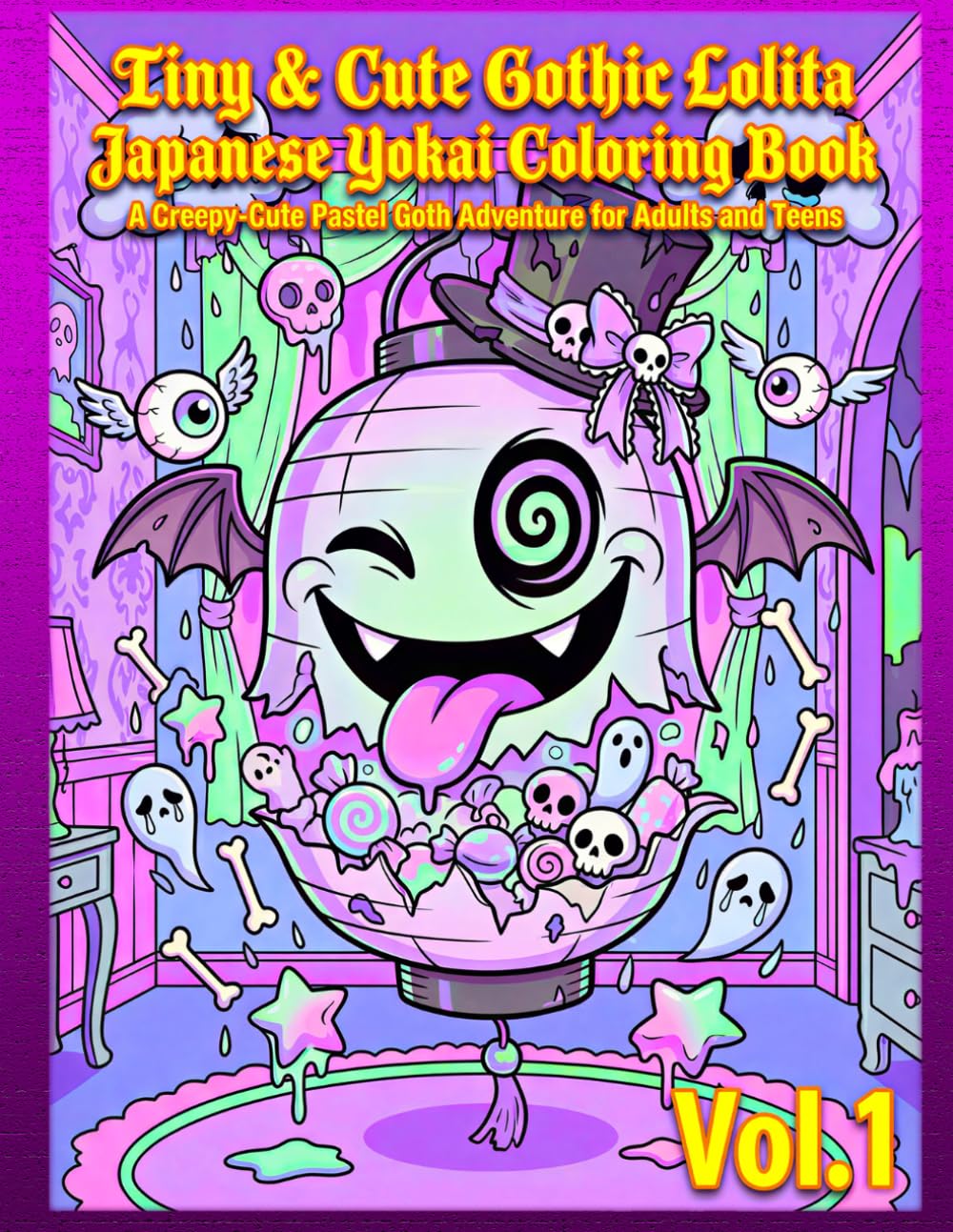 Tiny & Cute Gothic Lolita Japanese Yokai Coloring Book　Vol1: A Creepy-Cute Pastel Goth Adventure for Adults and Teens