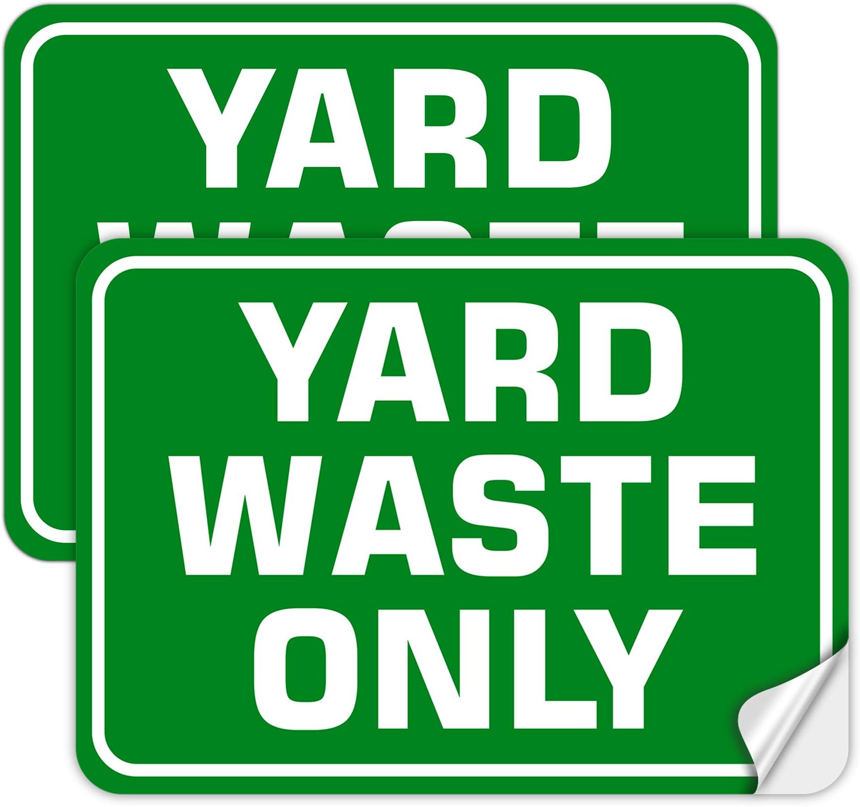 Yard Waste Only Signs 2 Pack - 10" x 7" Recycle Stickers, Waterproof Vinyl, Indoor & Outdoor