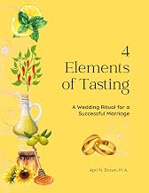 4 Elements of Tasting: A Wedding Ritual for a Successful Marriage