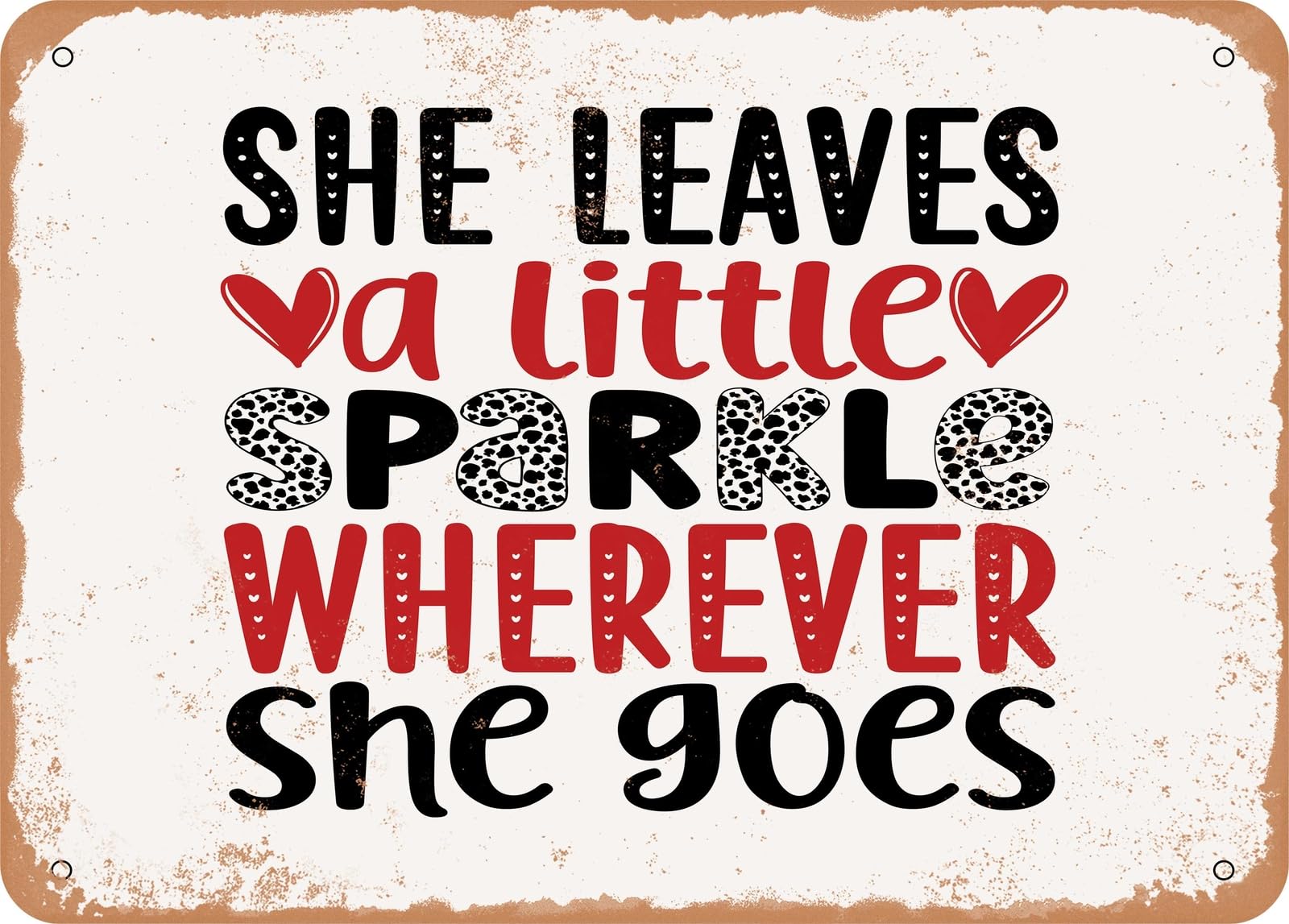 Miaomansenstore Metal She Leaves A Little Sparkle Wherever She Goes - 2 - Vintage Look Sign Home Decor