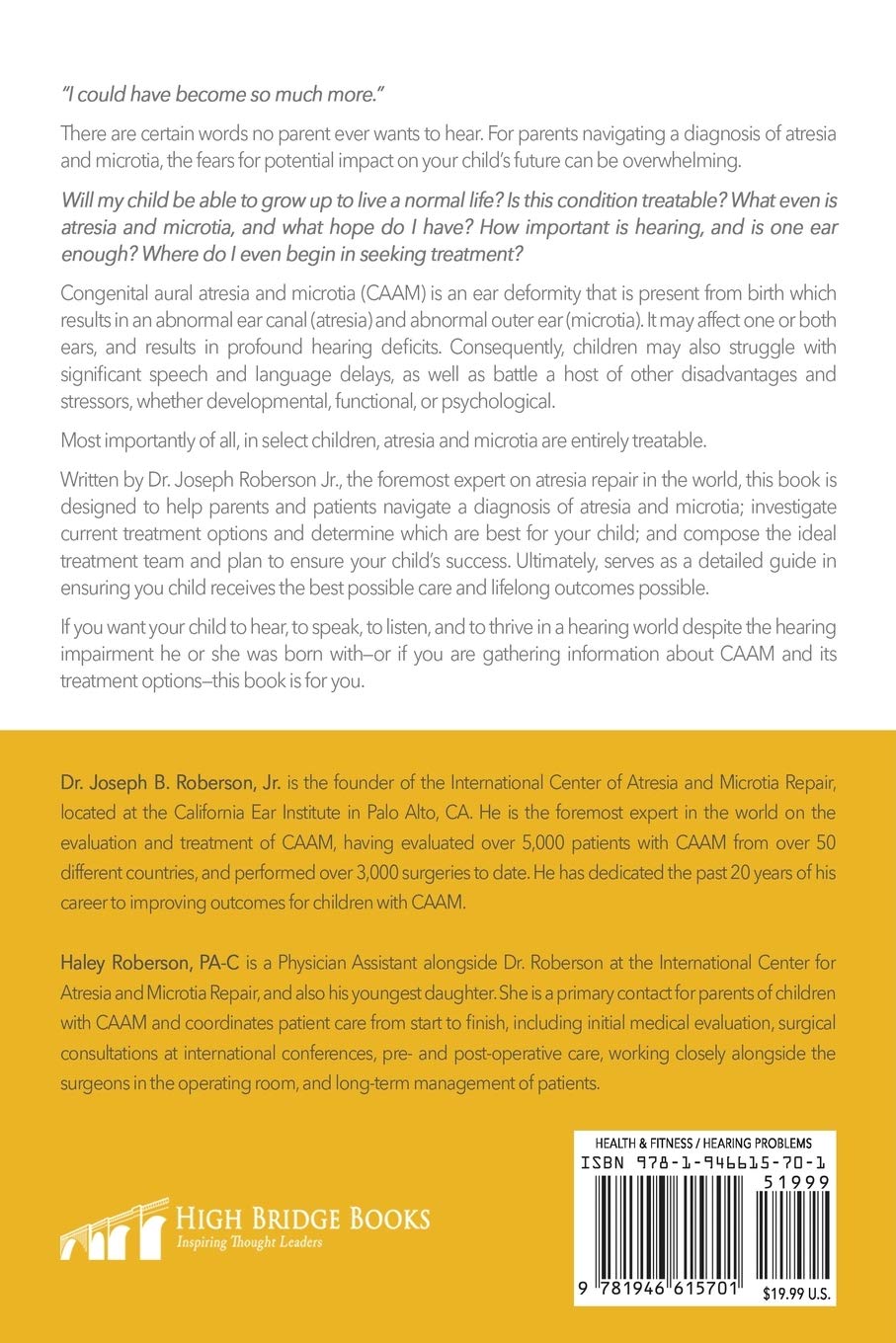 Atresia Microtia and Your Child: How to Overcome the Hearing Impairment and Cosmetic Deformity Caused by Congenital Aural Atresia and Microtia