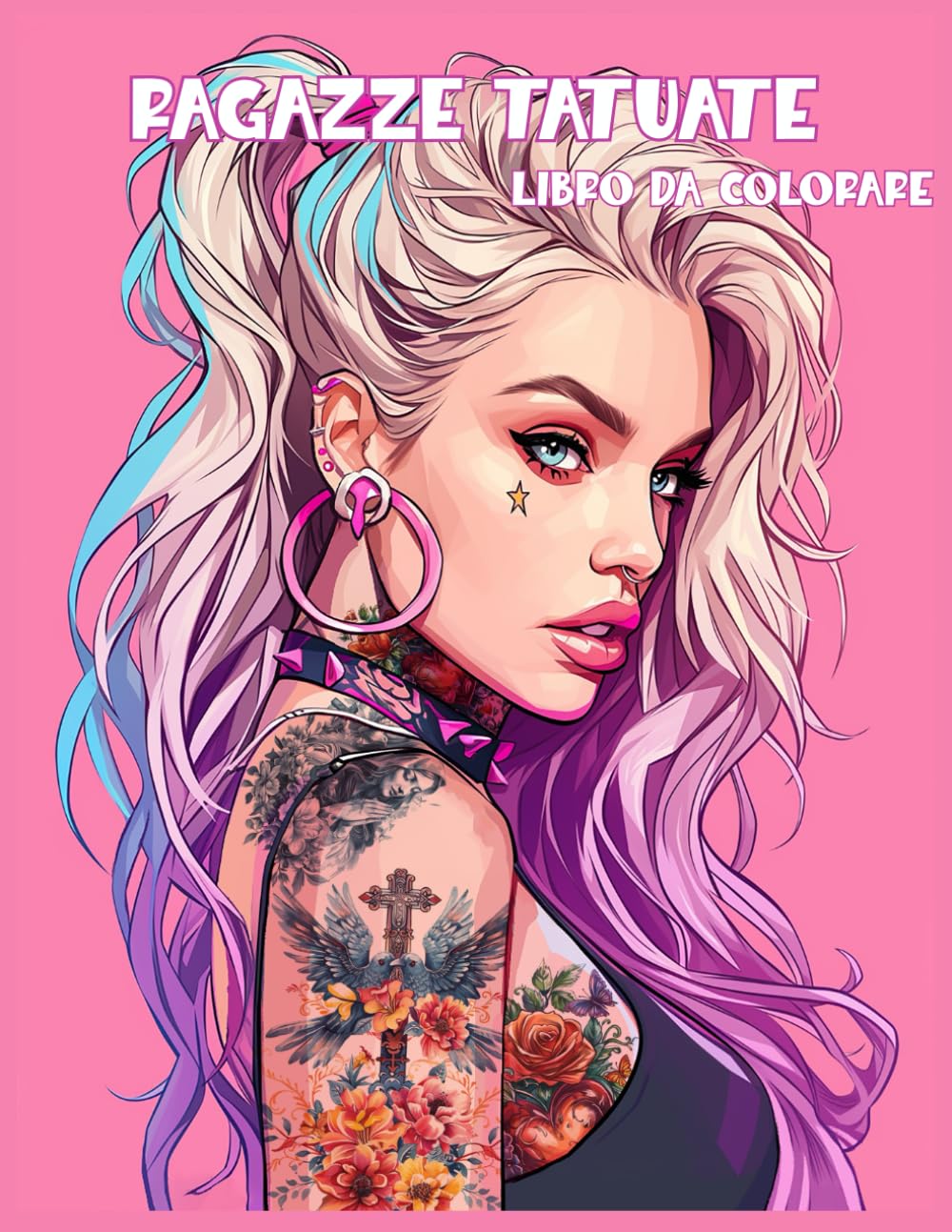 Ragazze Tatuate Libro da Colorare: Illustrazioni dettagliate di donne tatuate | Perfetto per relax, creatività e sollievo dallo stress