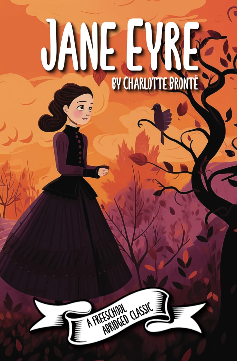 Jane Eyre (A FreeSchool Abridged Classic)