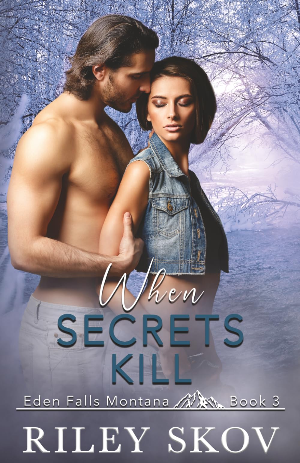 When Secrets Kill (Eden Falls Montana Series)