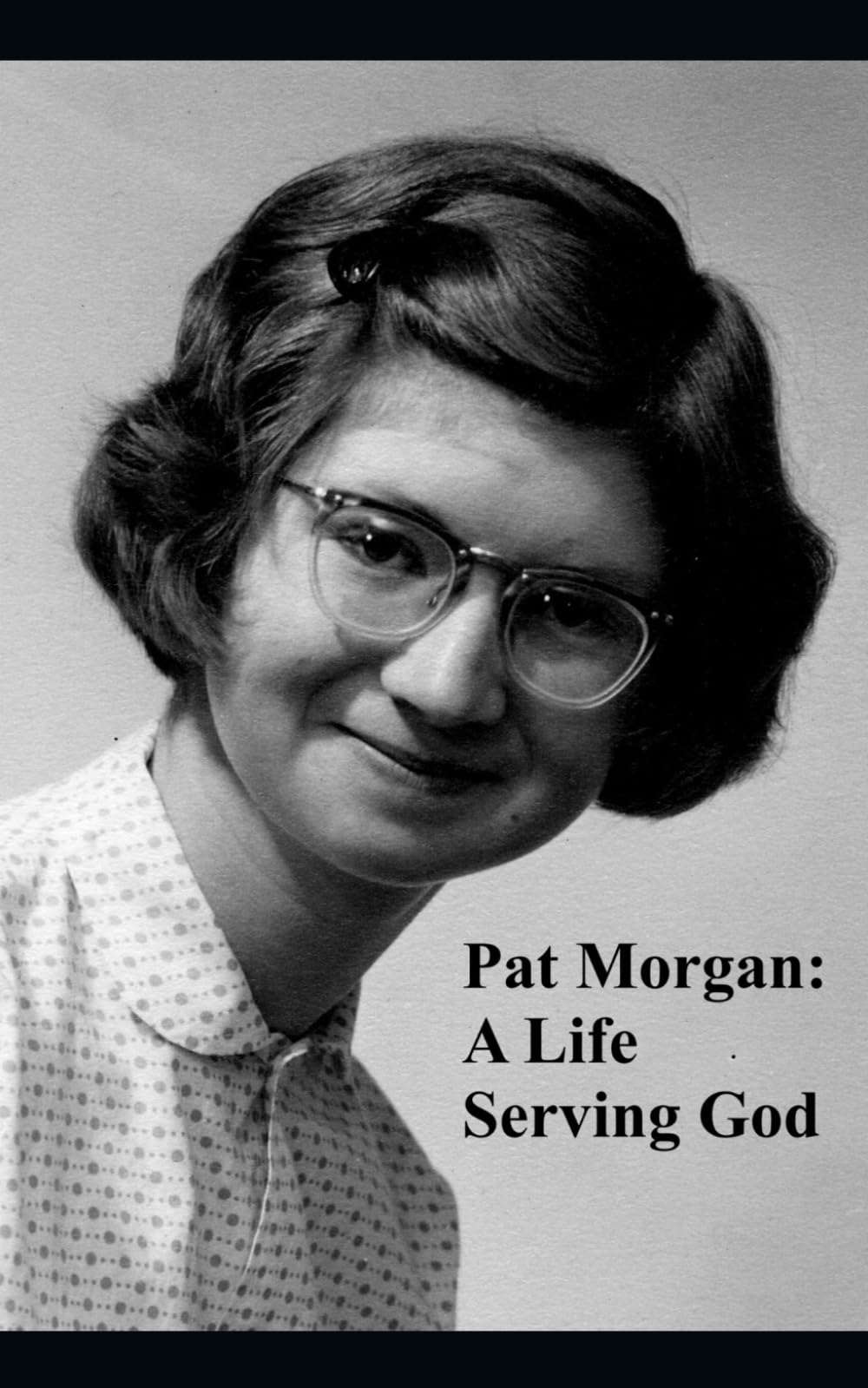 A Life Serving God