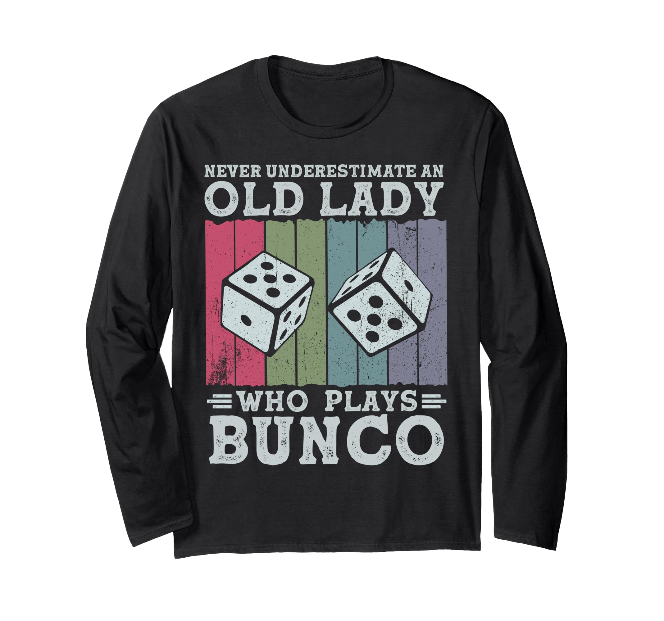 Bunco Night - Bunco Group - Bunco Player Long Sleeve T-Shirt