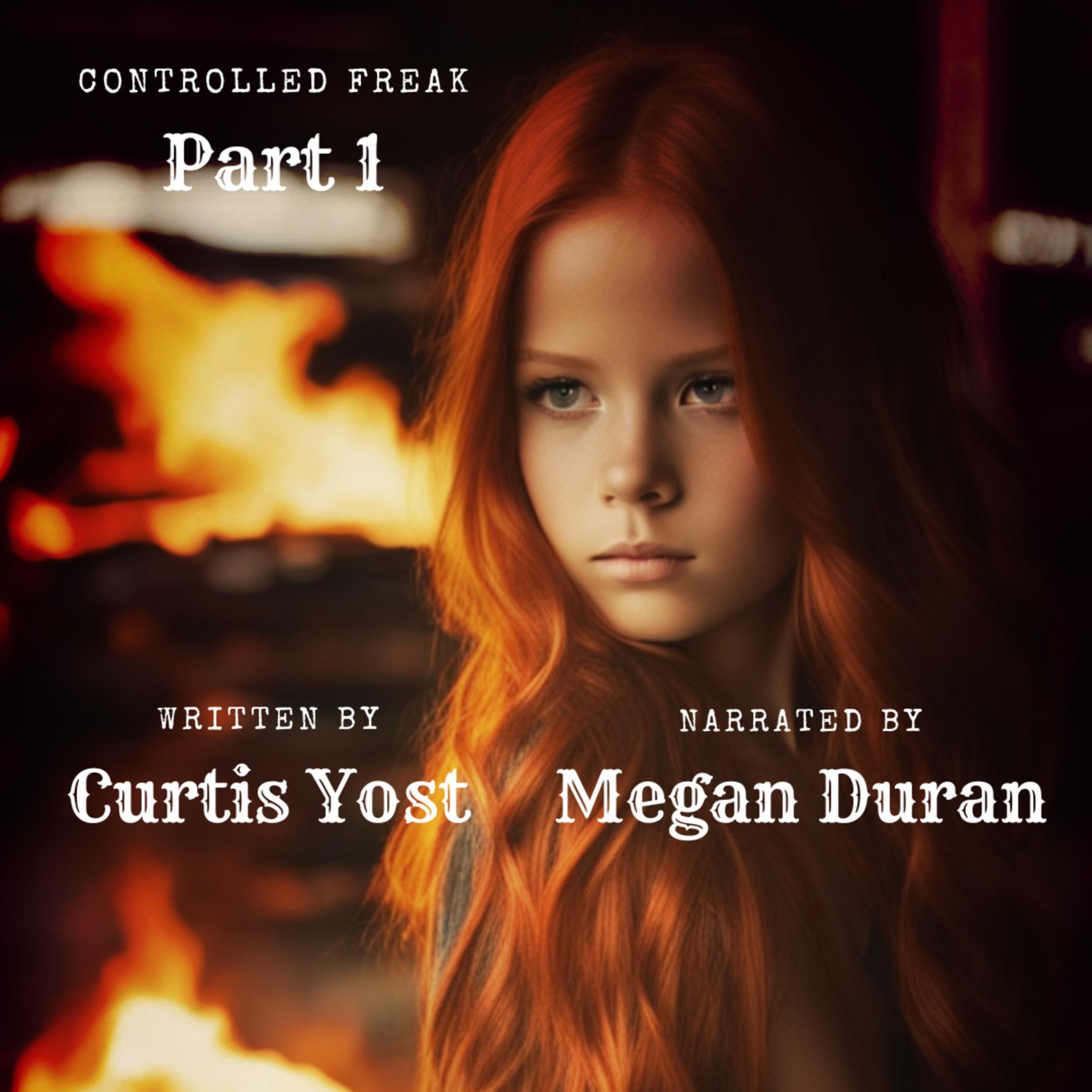 Cover art for Controlled Freak: Part 1