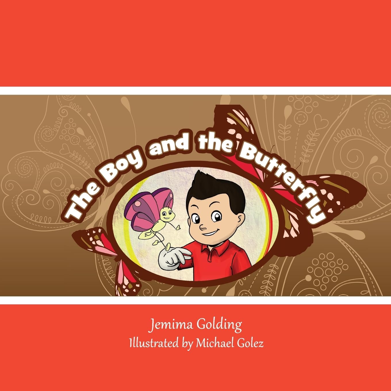 The Boy and the Butterfly-Golding, Jemima Jemima Golding,