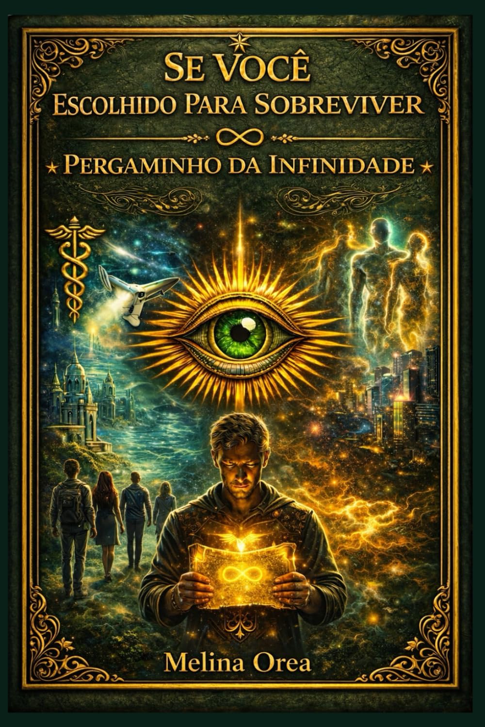 SE VOCÊ ESCOLHIDO PARA SOBREVIVER: Pergaminho da Infinidade (Si tú Eres Elegido para Sobrevivir)