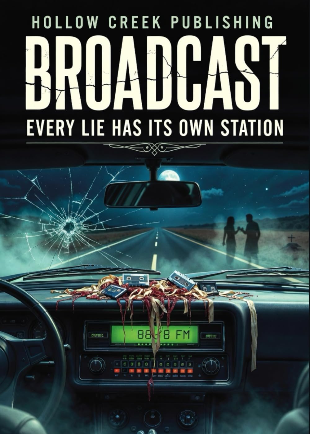 Broadcast: Every Lie Has Its Own Station