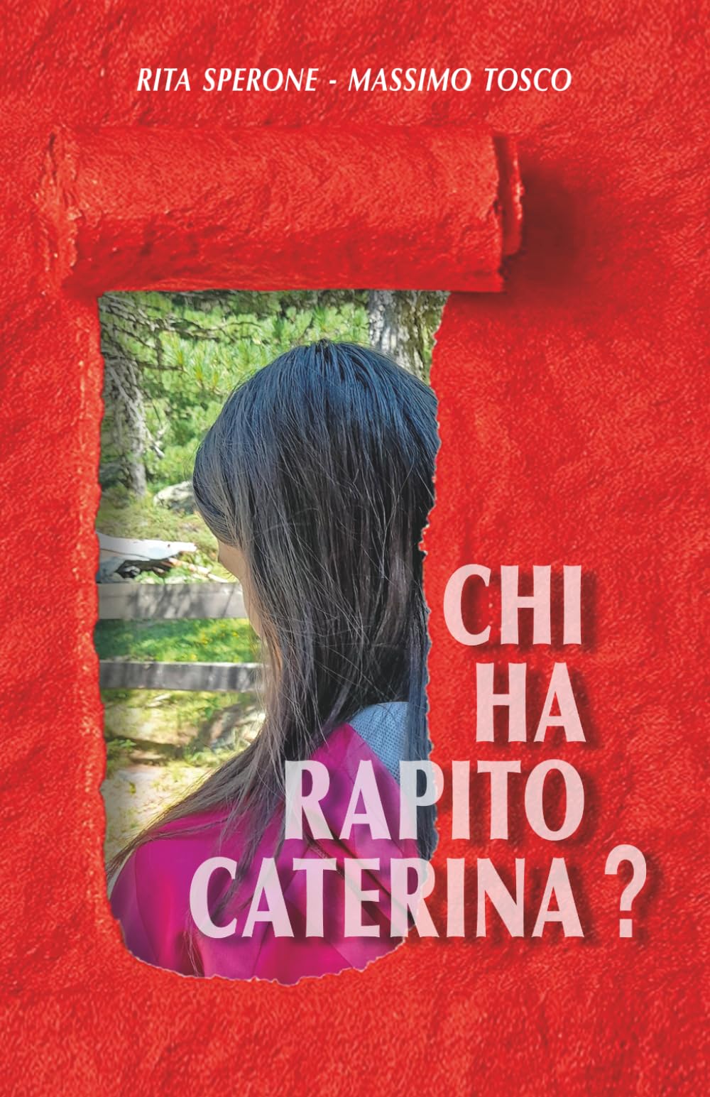 CHI HA RAPITO CATERINA?