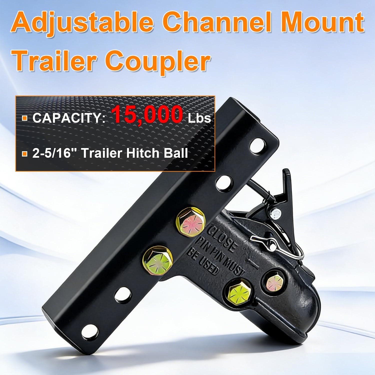 2-5/16 Inch Adjustable Trailer Coupler - 5-Position Adjustable Channel Bracket - 15,000 lbs - Channel-Mount Coupler (2-5/16" Ball)