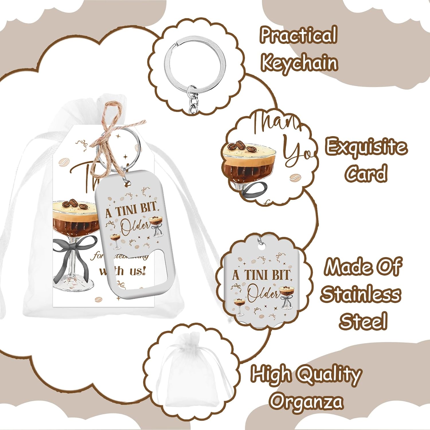 72PCS A Tiny Bit Older Birthday Favors Bottle Openers Keychains Espresso Martini Thank You Tags Organza Bags Espresso Martini Party Favors for A Tiny Bit Older Birthday Bachelorette Party Decors