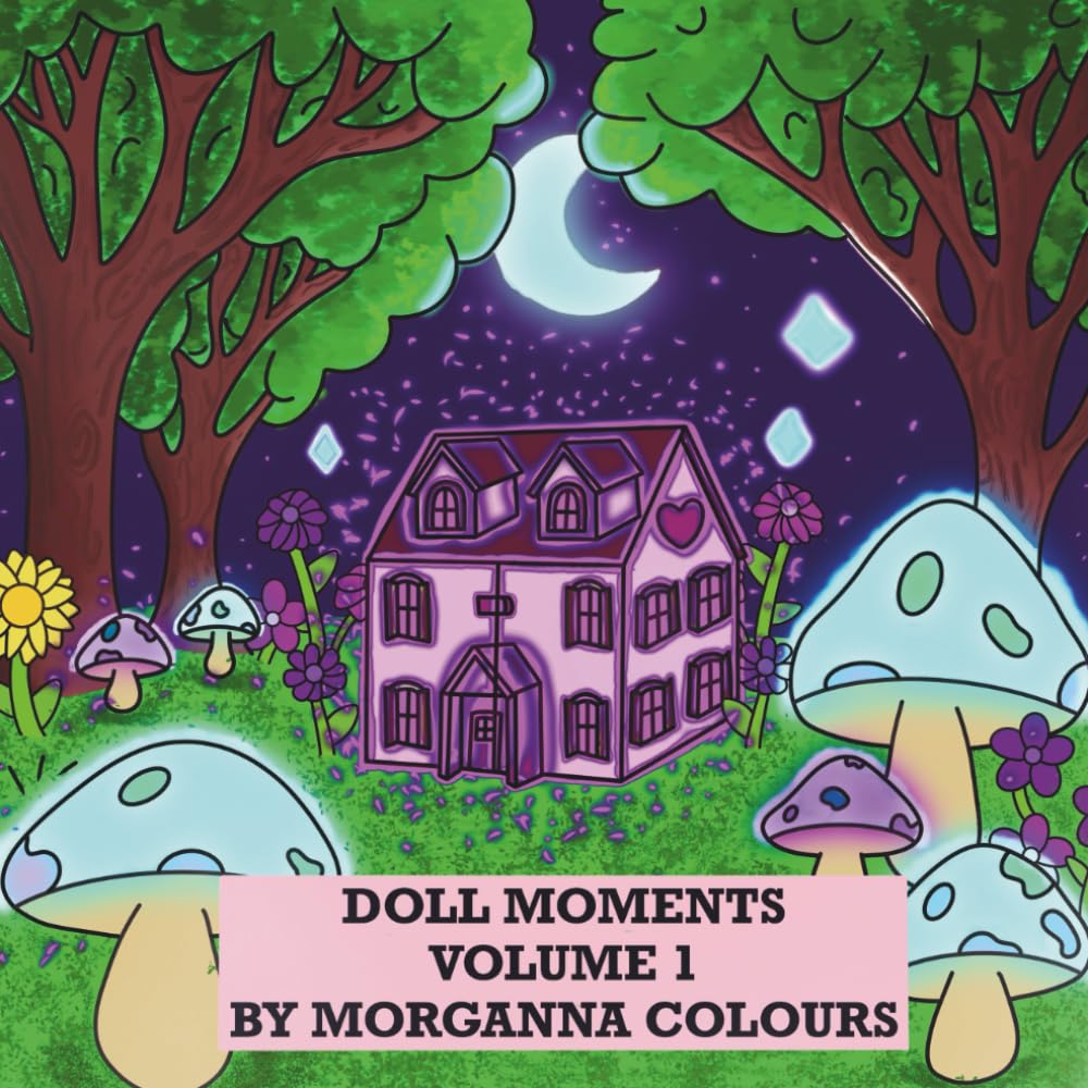 DOLL MOMENTS: VOLUME ONE
