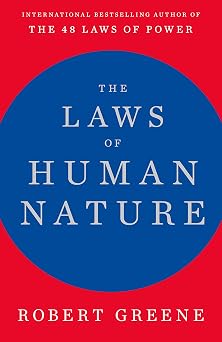 The Laws of Human Nature Robert Greene