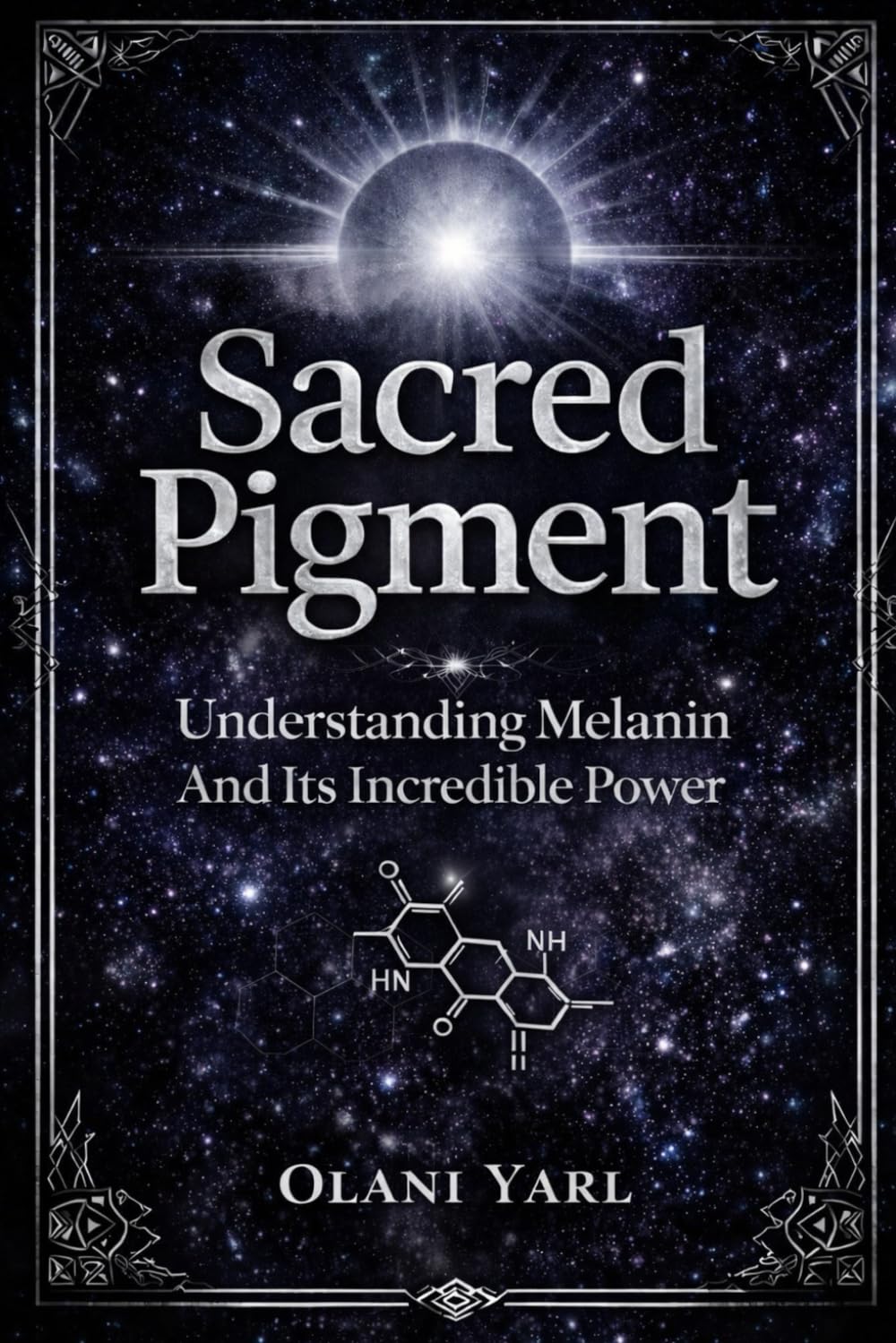 Sacred Pigment: Understanding Melanin And Its Incredible Powers