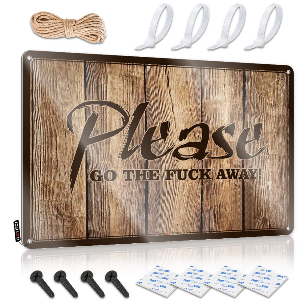 IBWNBBUSN Wall Decor Metal Tin Sign Please Go The f-k Away Sign Garage Decor For Men Funny Tin Metal Signs(30X40CM)