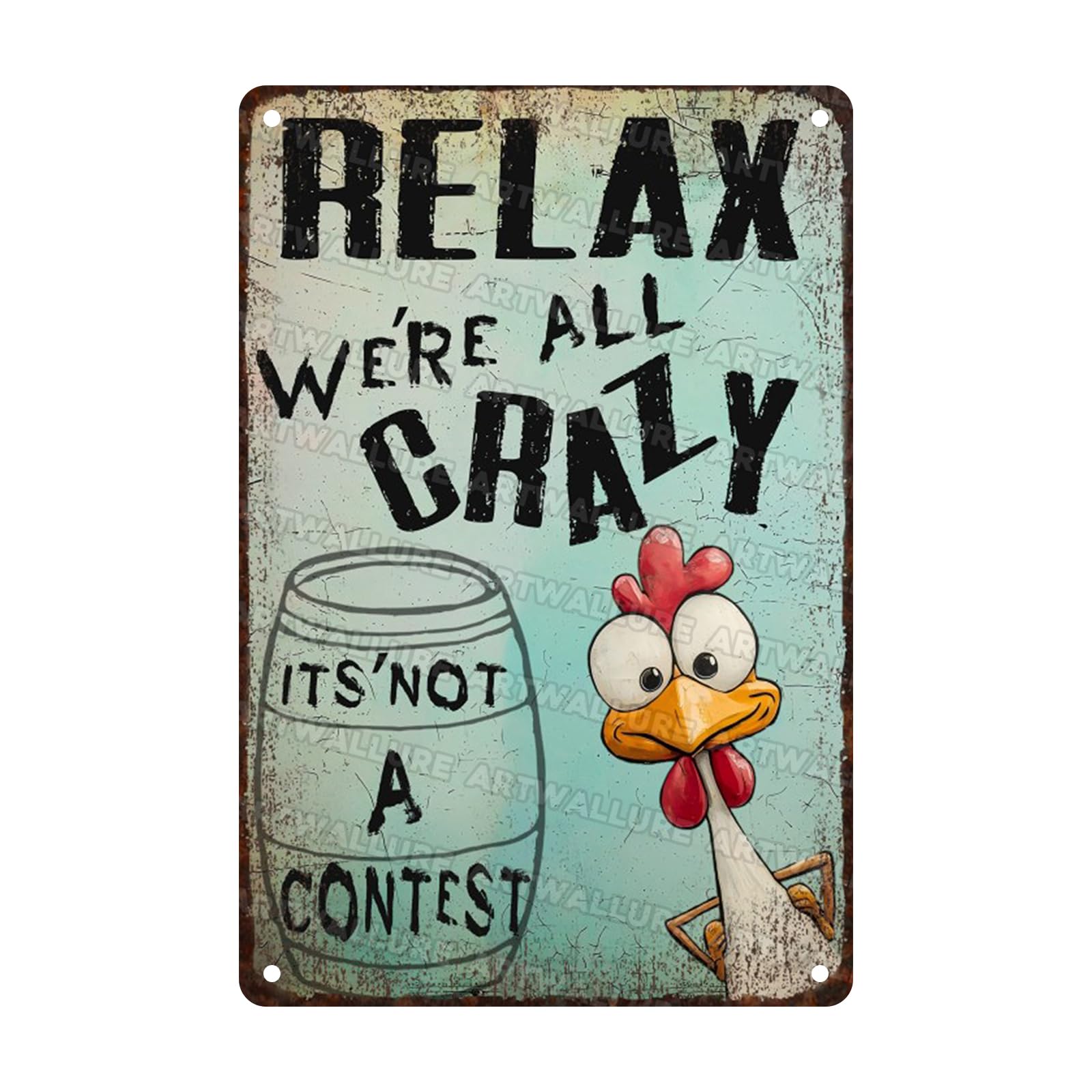 Chicken Tin Sign Relax We're All Crazy Funny Sign Sarcastic Home and Office Decor Farmhouse Chicken Decoration for House Display 8x12inch