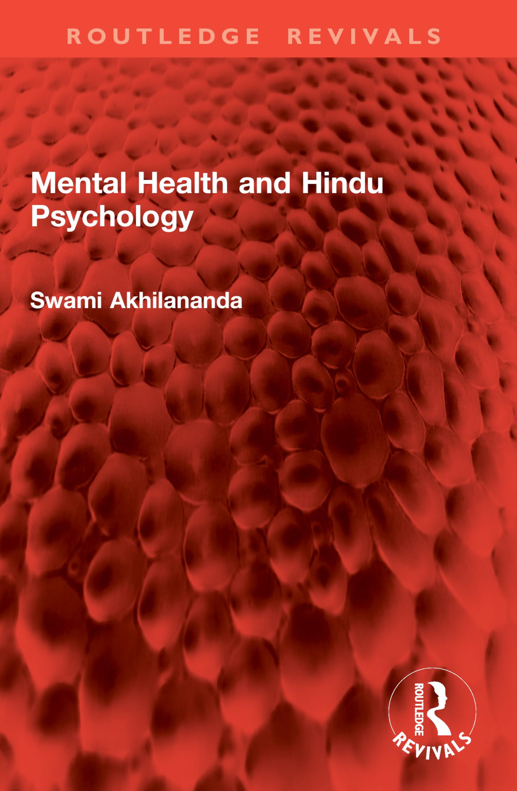 Mental Health and Hindu Psychology (Routledge Revivals)