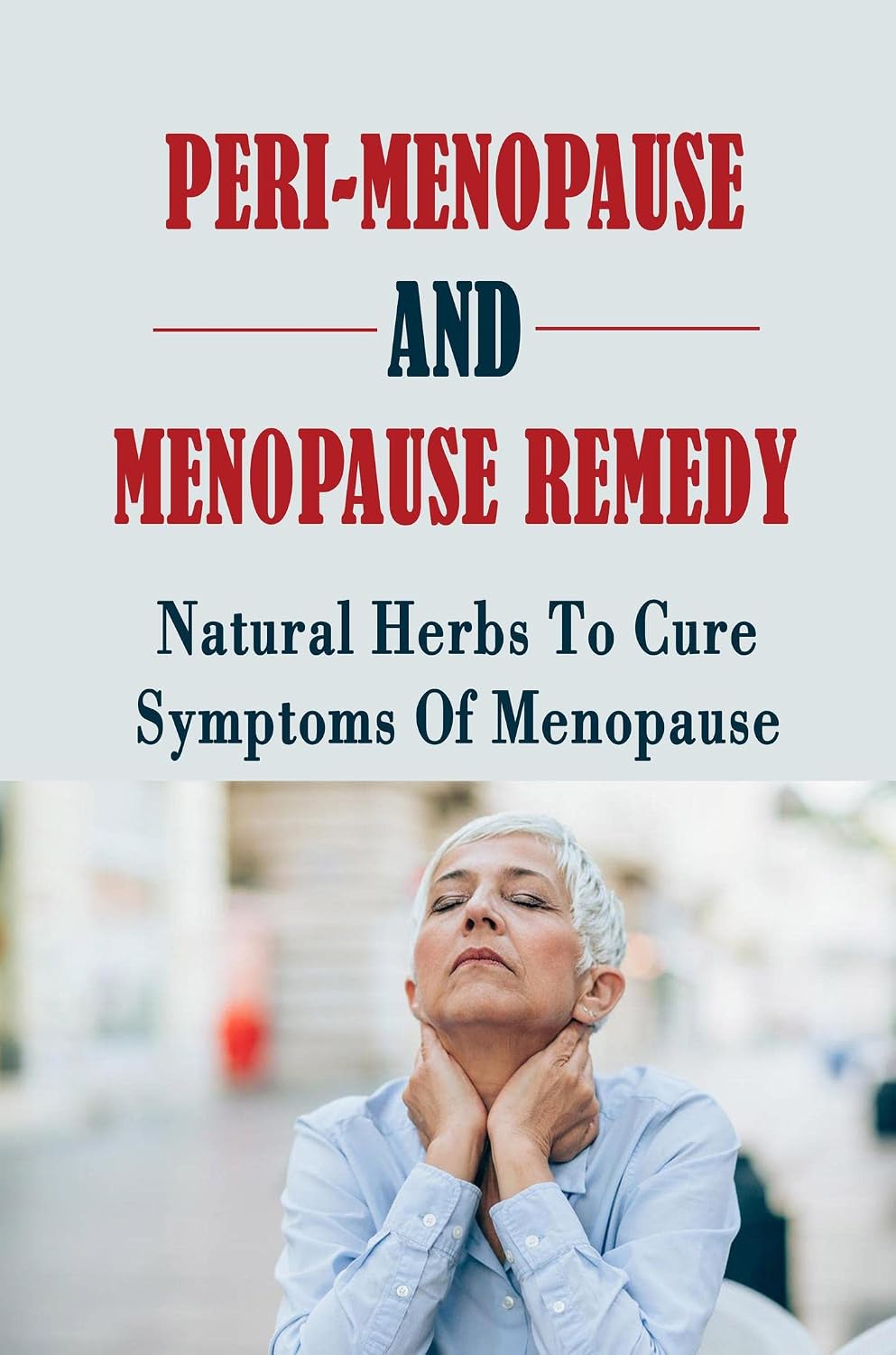 Natural Remedy For Menopause Symptoms – BLVB