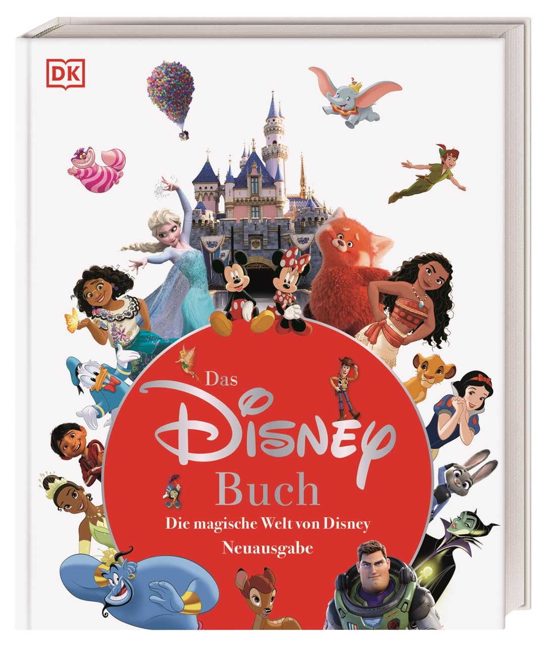 Das Disney Buch: Die magische Welt von Disney. Neuausgabe. Disney 100. Visuelle Zeitreise durch 100 Jahre Disney Geschichte
