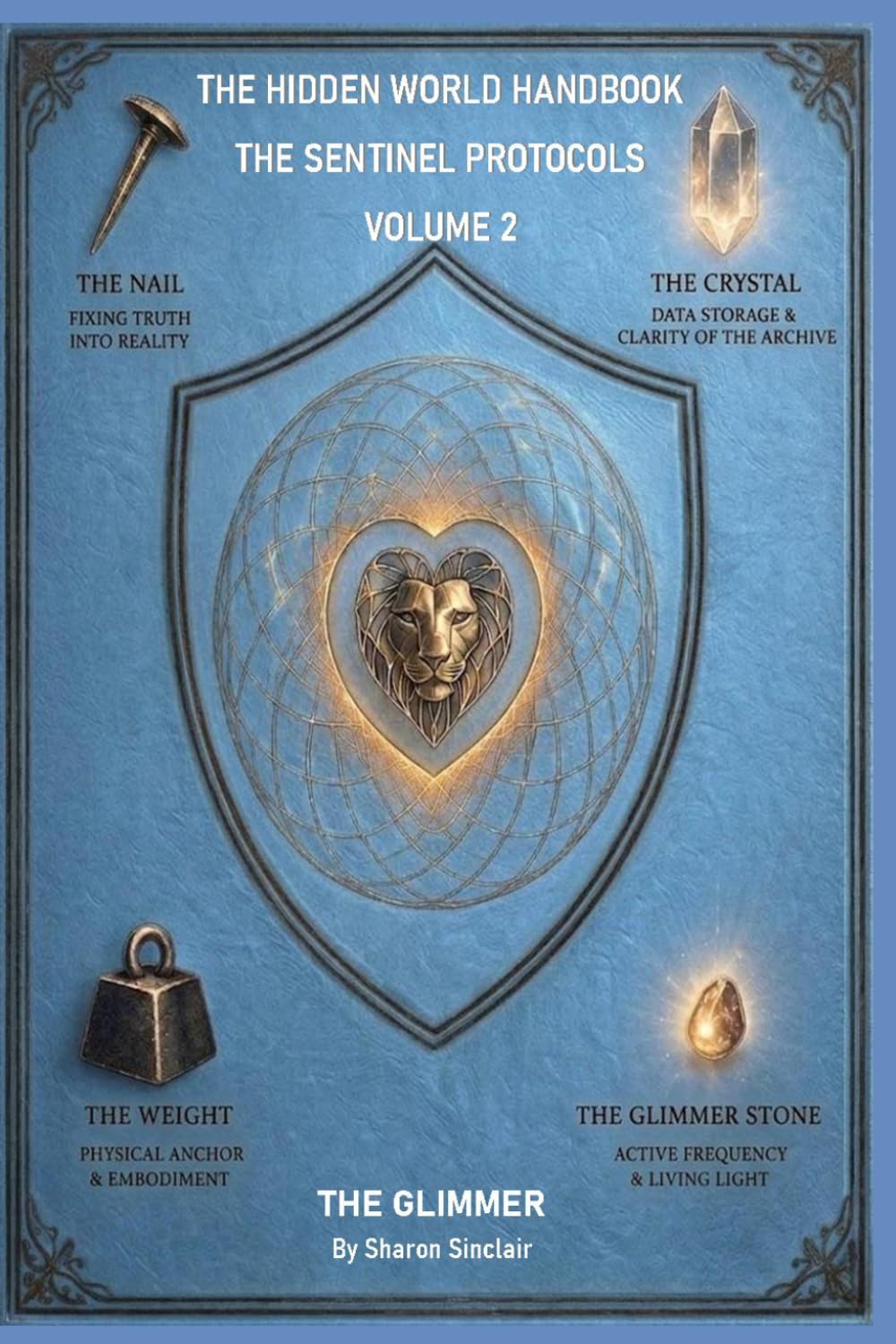 THE SENTINEL PROTOCOLS: VOLUME 2