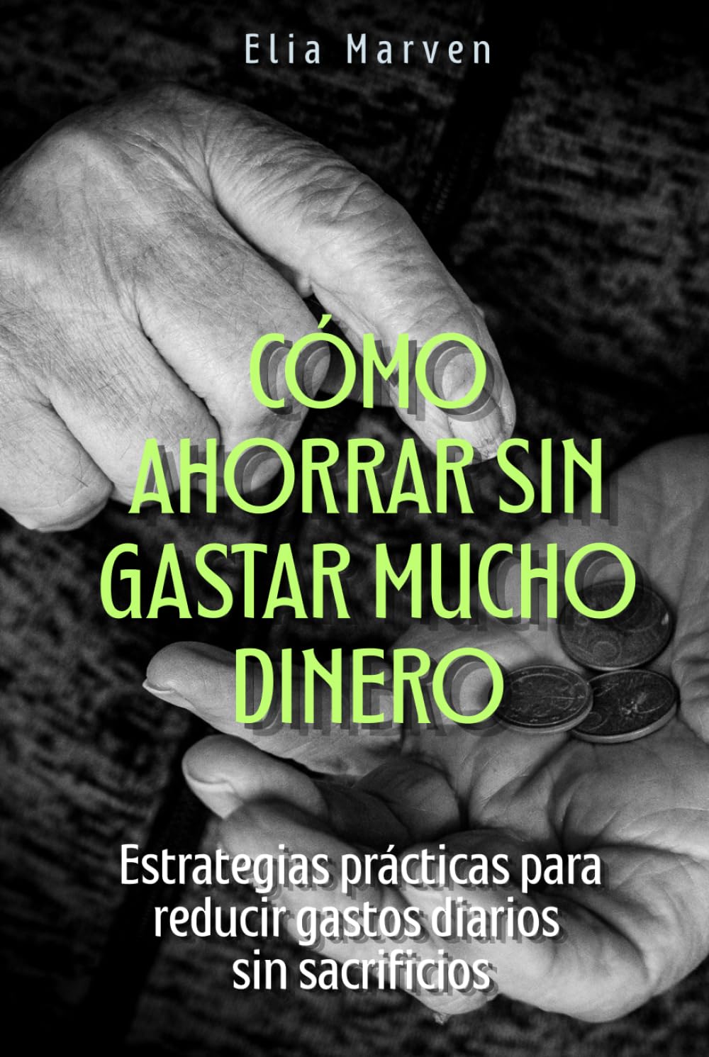 Cómo ahorrar sin gastar mucho dinero: Estrategias prácticas para reducir gastos diarios sin sacrificios