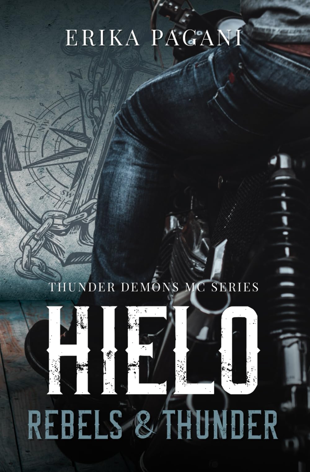 HIELO - Rebels & Thunder (Vol.1): Thunder Demons Series