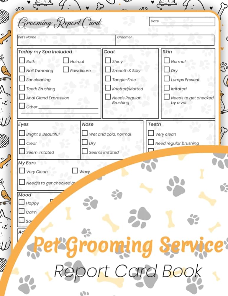 pet-grooming-service-report-card-book-let-your-clients-know-how-their-dog-grooming-was-75-report-card-form-8-5x11-inch-publishing-hikk-petra-amazon-com-books for Printable Free Dog Grooming Forms Pet Grooming Service Report Card Book: Let Your Clients Know How Their Dog grooming was. ( 75 Report Card Form 8.5x11 Inch): Publishing, Hikk. Petra: Amazon.com: Books for Printable Free Dog Grooming Forms