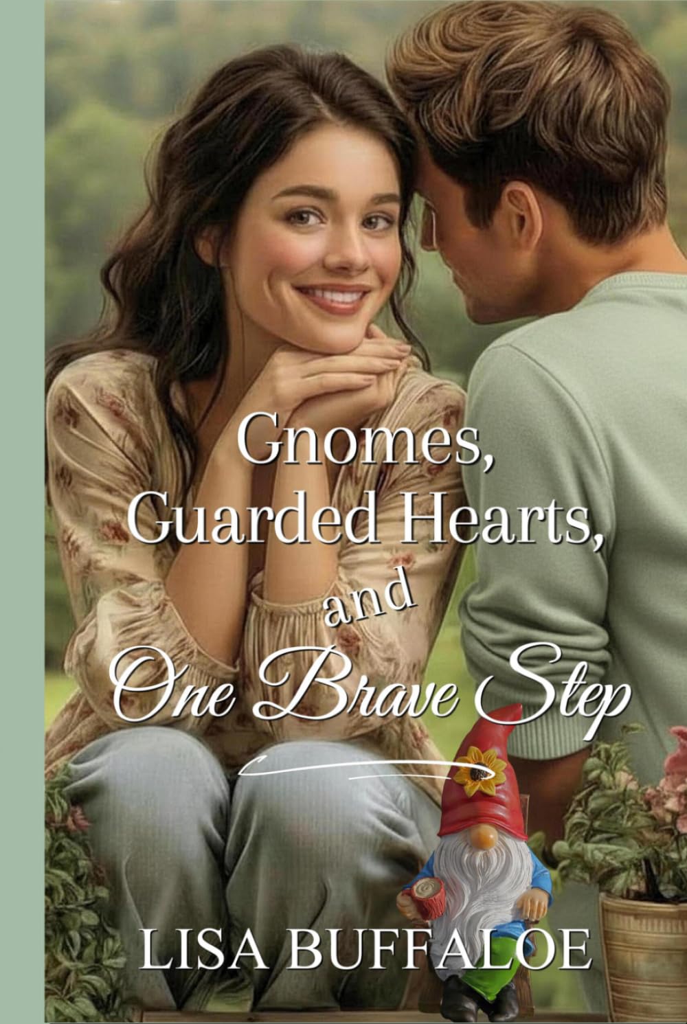 Gnomes, Guarded Hearts, and One Brave Step (Garden Valley, TN)