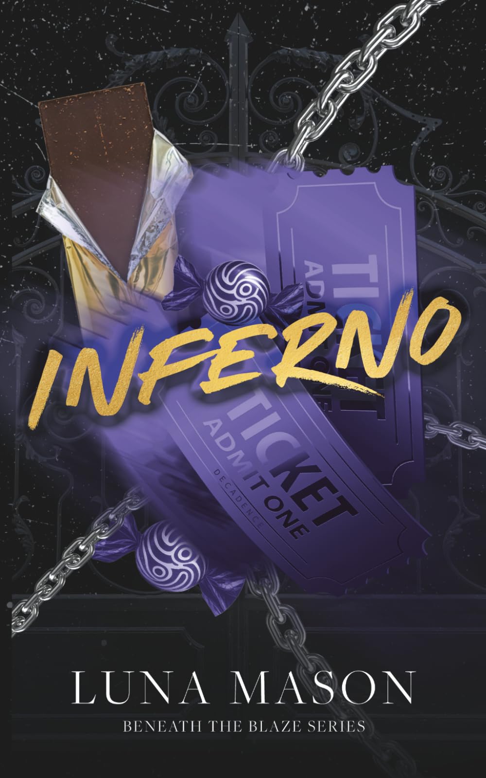 Inferno: Discreet Special Edition (Beneath The Blaze Discreet Editions)