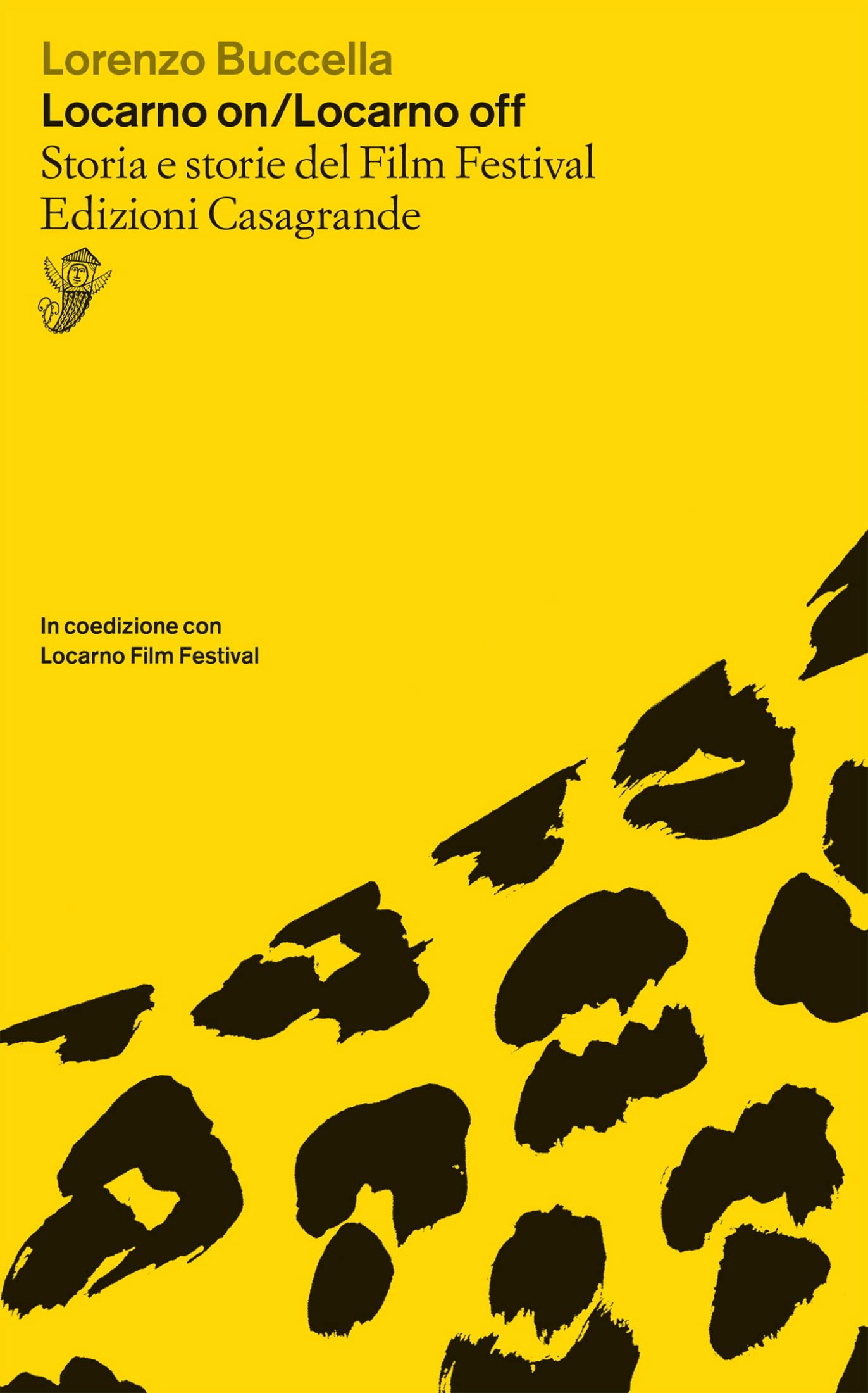 Livre Locarno on Locarno off histoire du festival du film italien