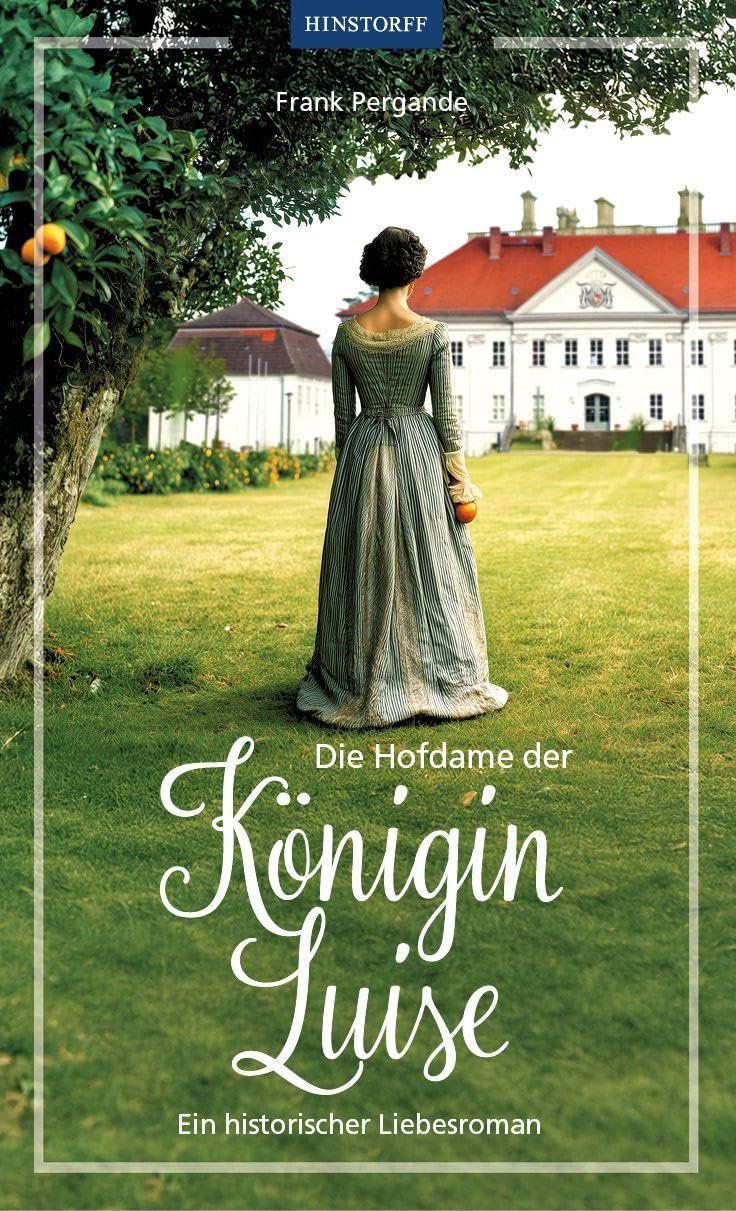 Die Hofdame der Königin Luise