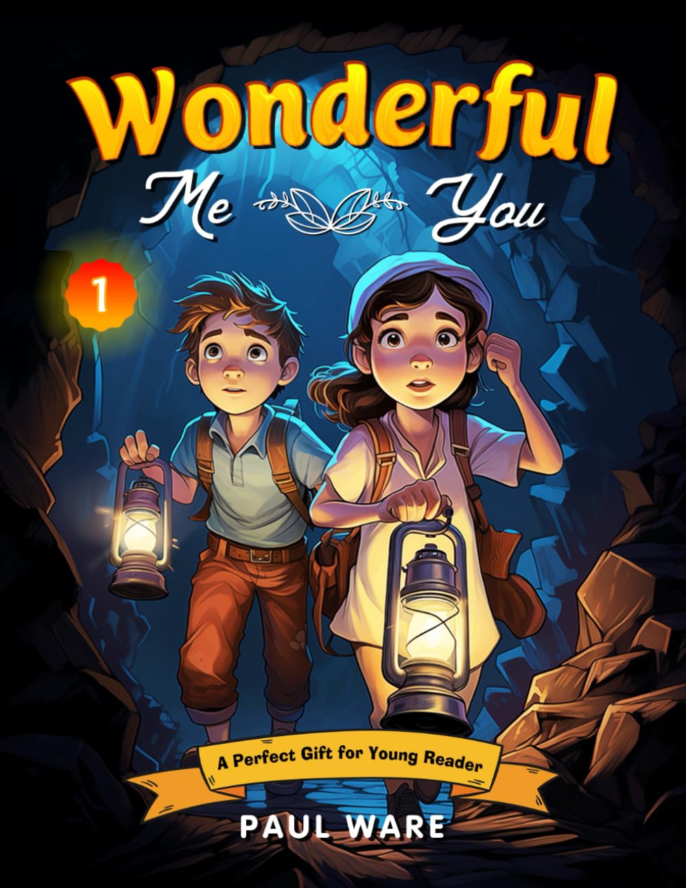 Wonderful Me, Wonderful You: Inspiring and Uplifting Short Stories Celebrating Bravery, Kindness, and Love | An Empowering Journey for the Minds of Boys and Girls | A Perfect Gift for Young Reader