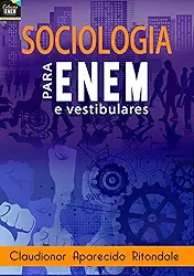 Sociologia Para O Vestibular E Para O Enem
