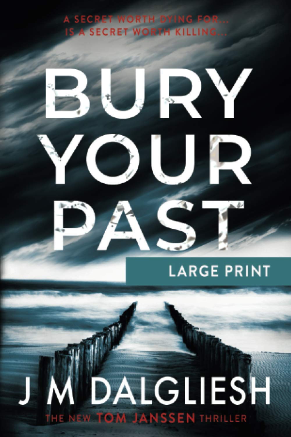Bury Your Past (Large Print): 2 (Hidden Norfolk)