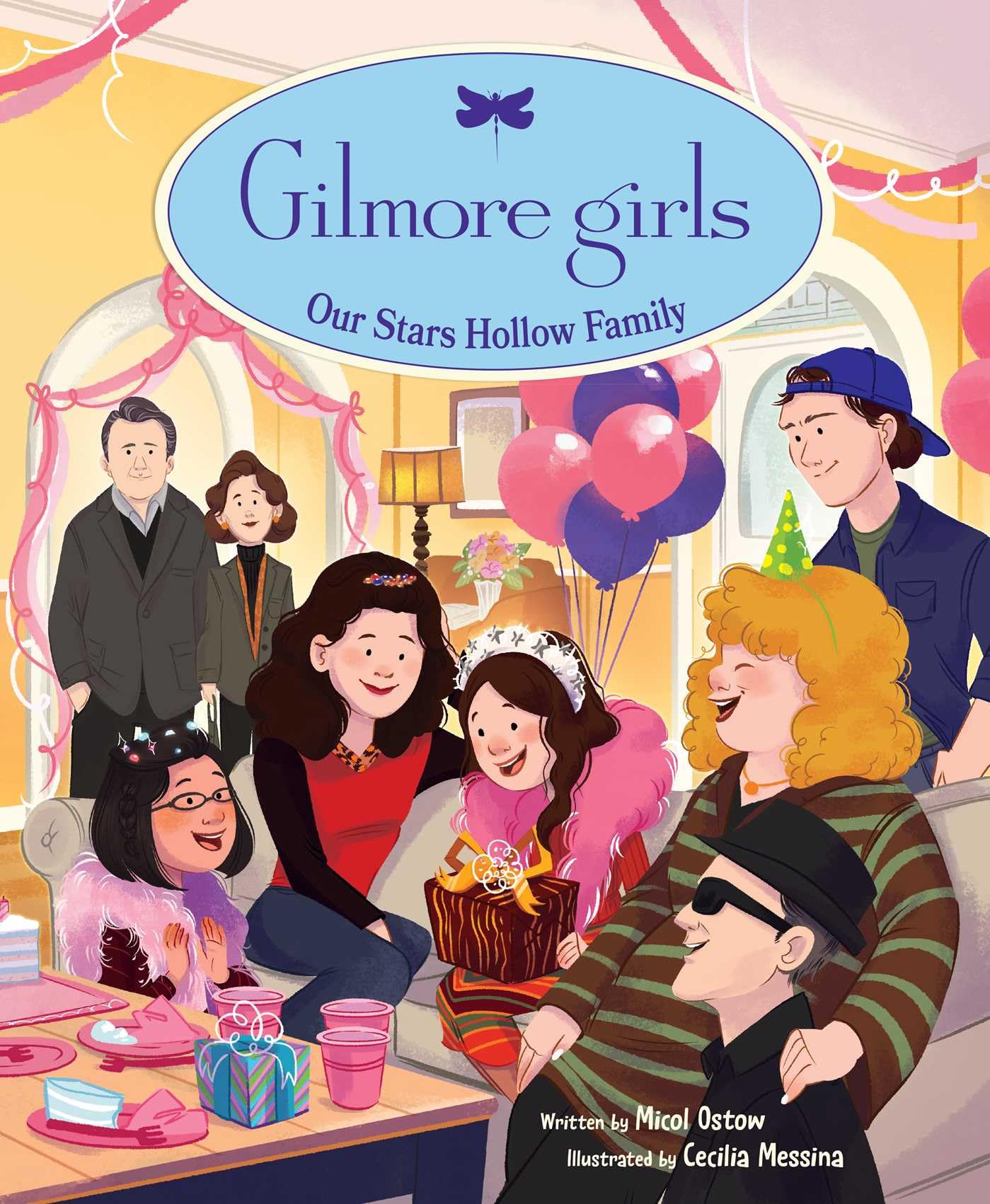 Gilmore Girls Our Stars Hollow Family by Micol Ostow HARDBACK 9798337402161