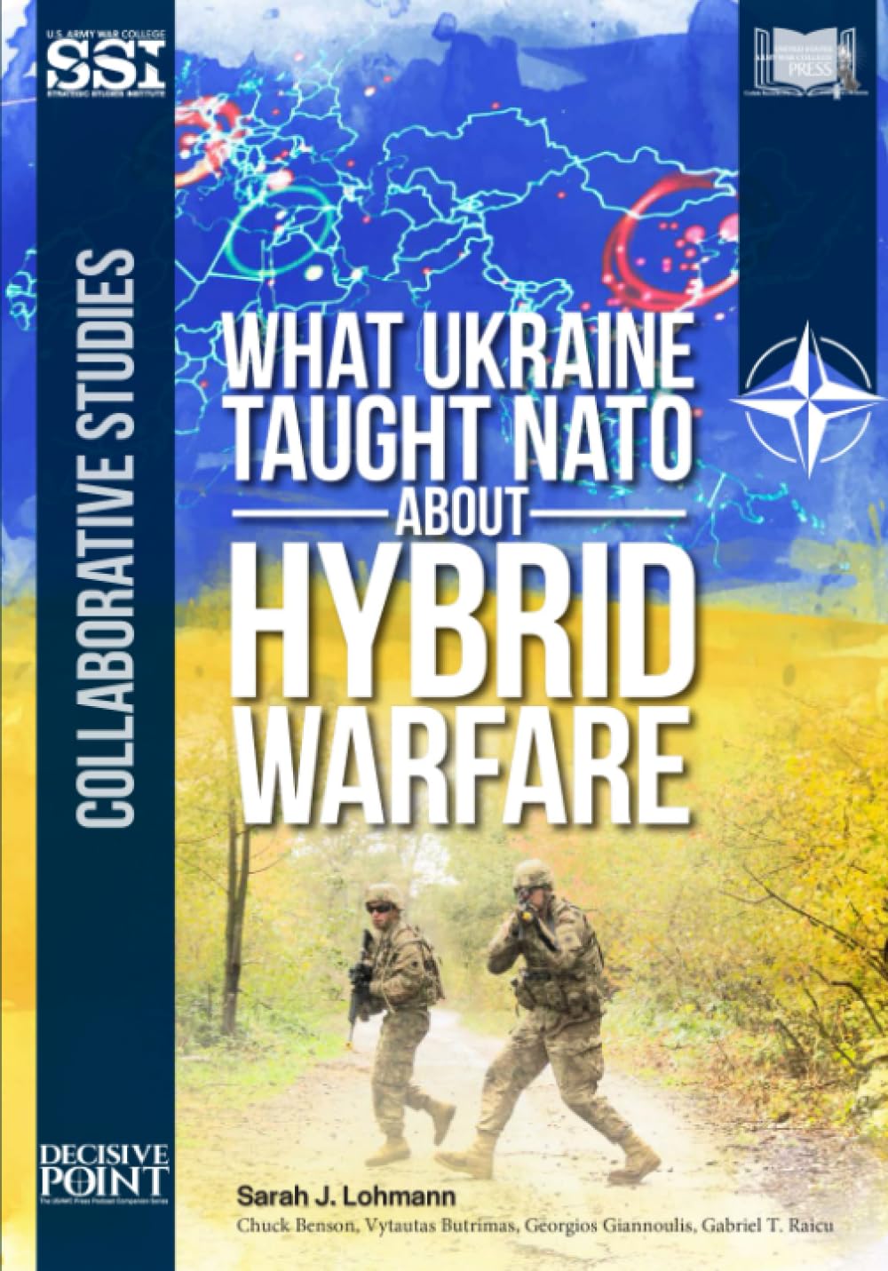 What Ukraine Taught NATO About Hybrid Warfare
