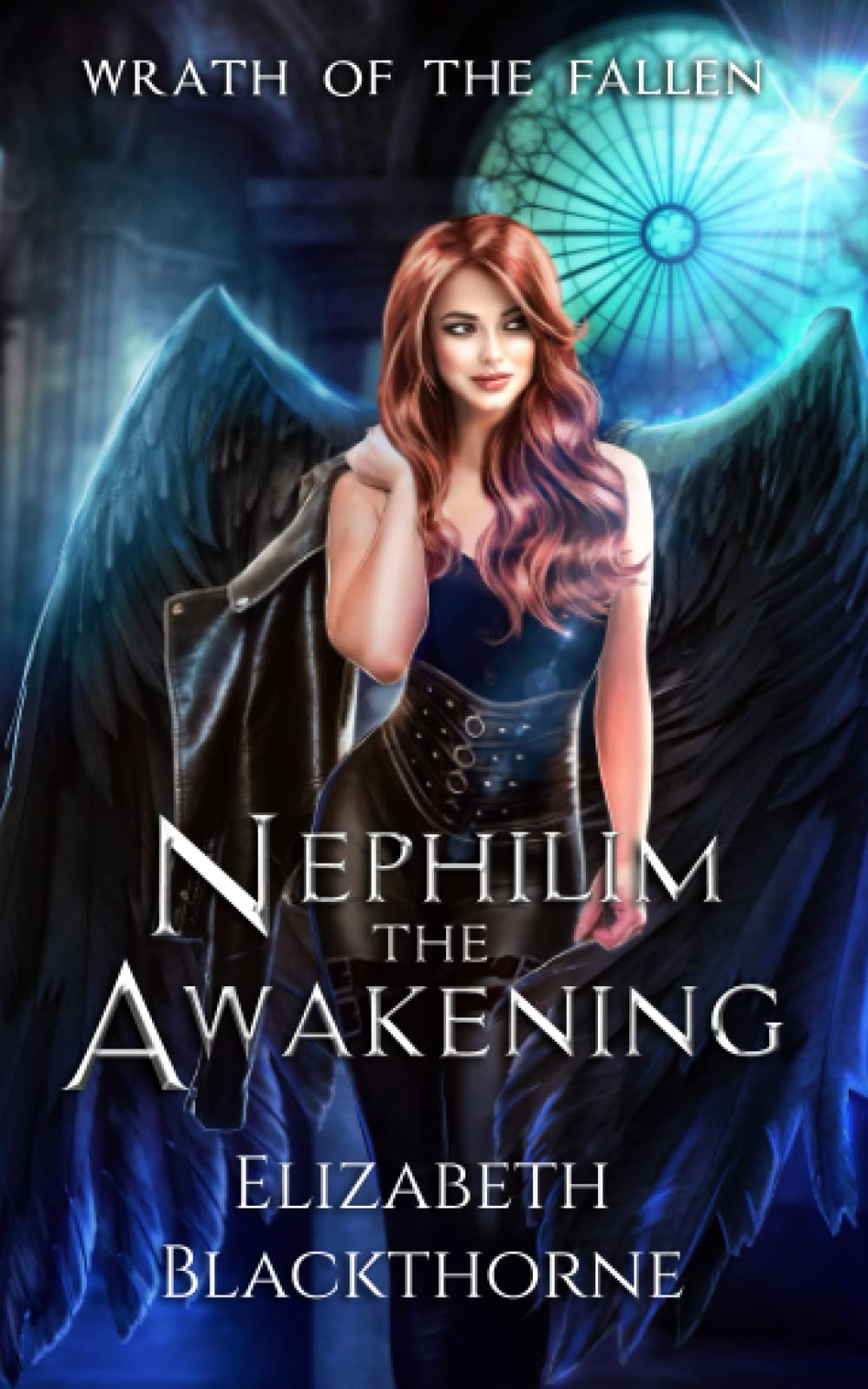 Nephilim the Awakening (Wrath of the Fallen)