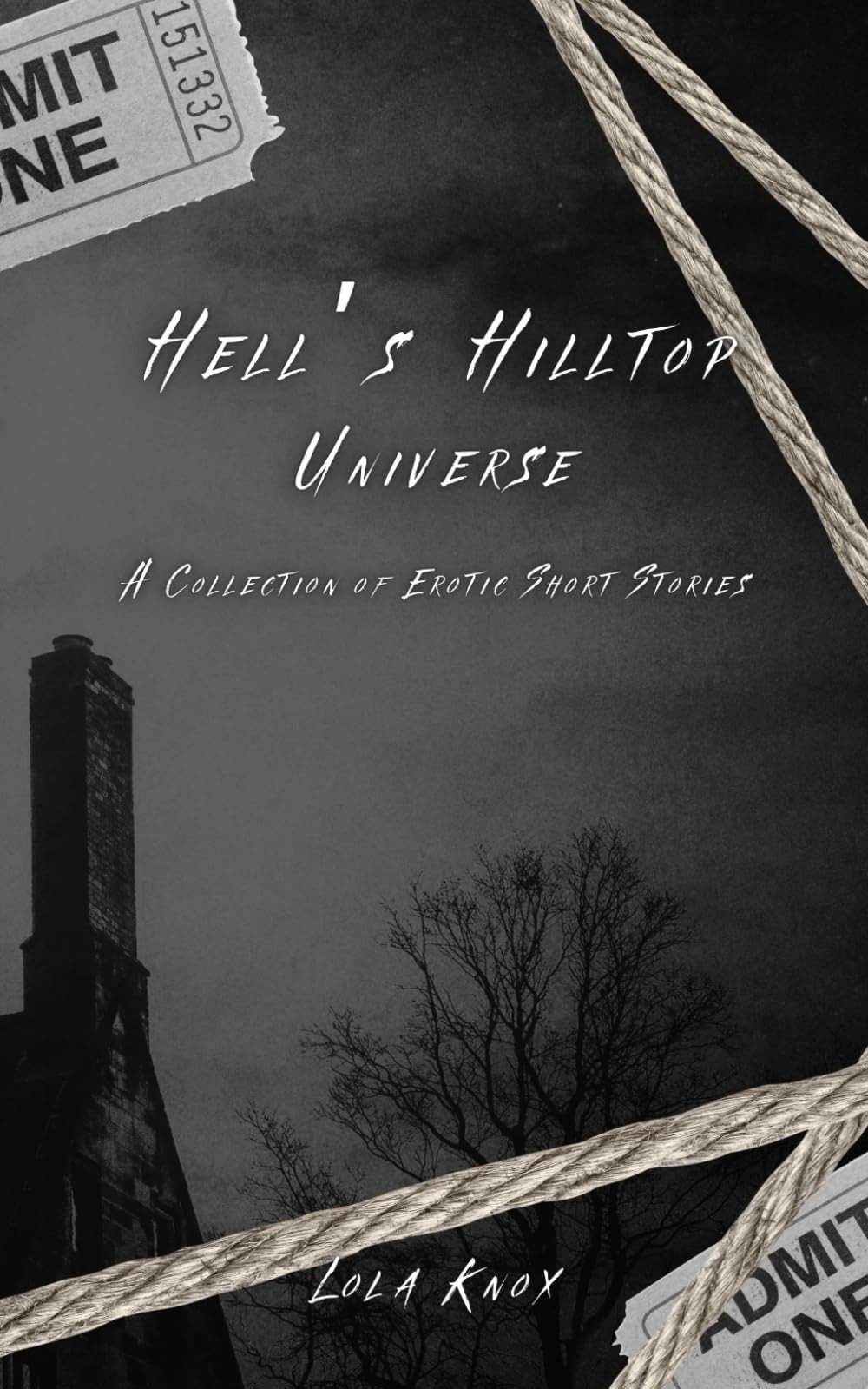 Hell's Hilltop Universe Omnibus: A Collection of Erotic Short Stories