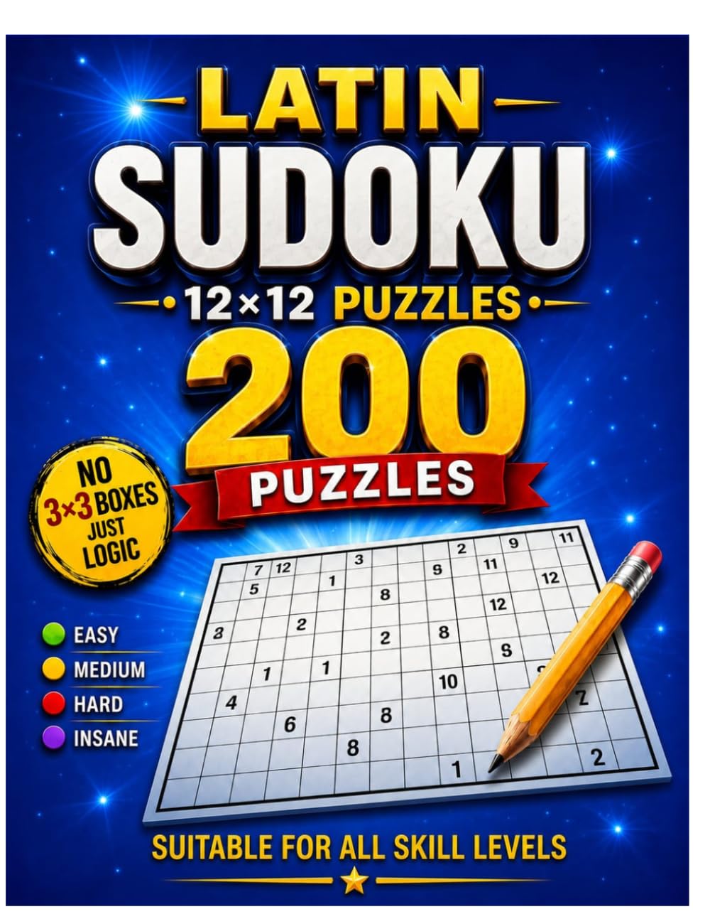 12x12 Sudoku Puzzle Book: The Ultimate Collection: Mixed levels 12x12 Large Grid Puzzles for advanced Players. Brain Games with Solutions Included Volume 1 (A6)