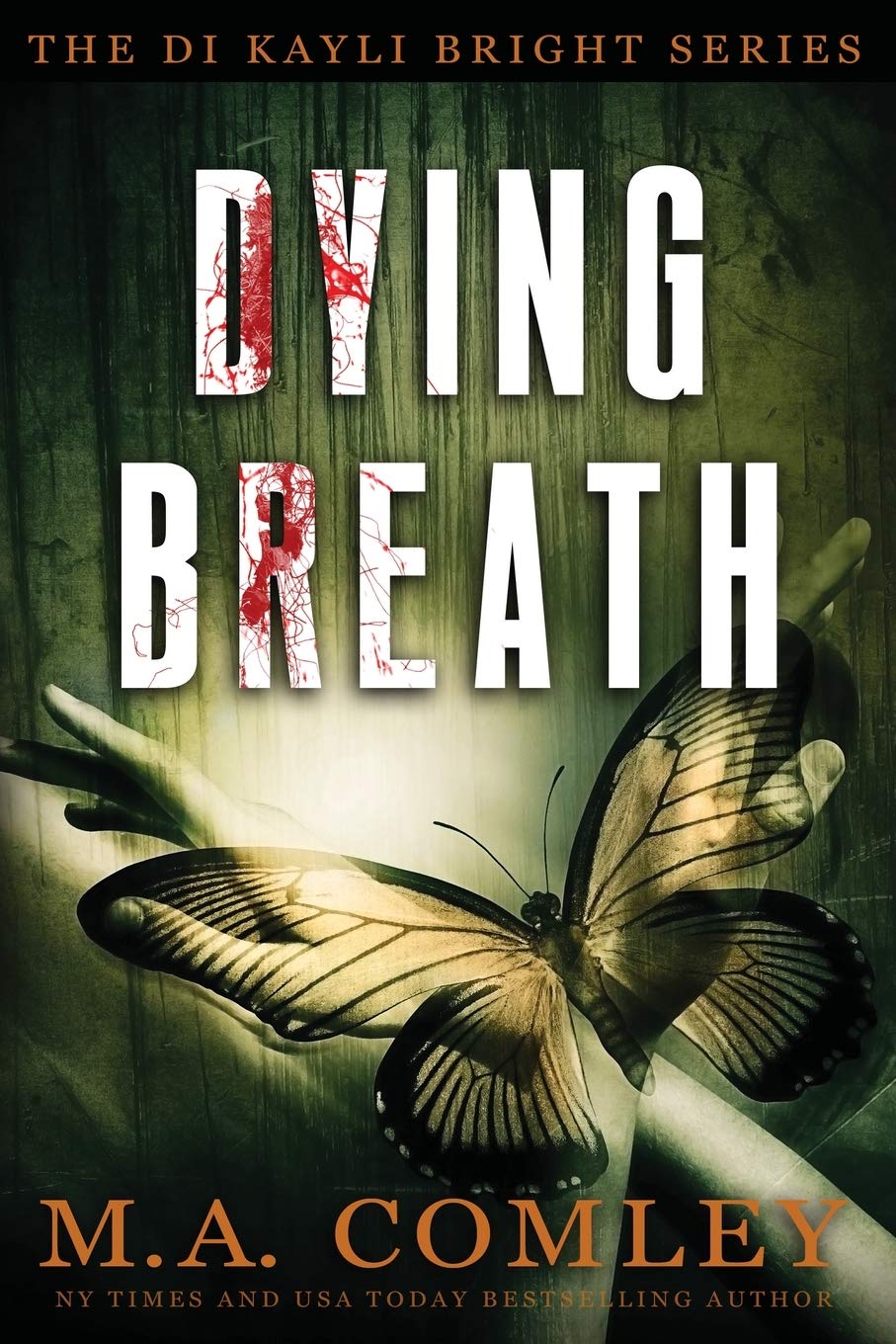 Dying Breath: Volume 5 (DI Kayli Bright series)