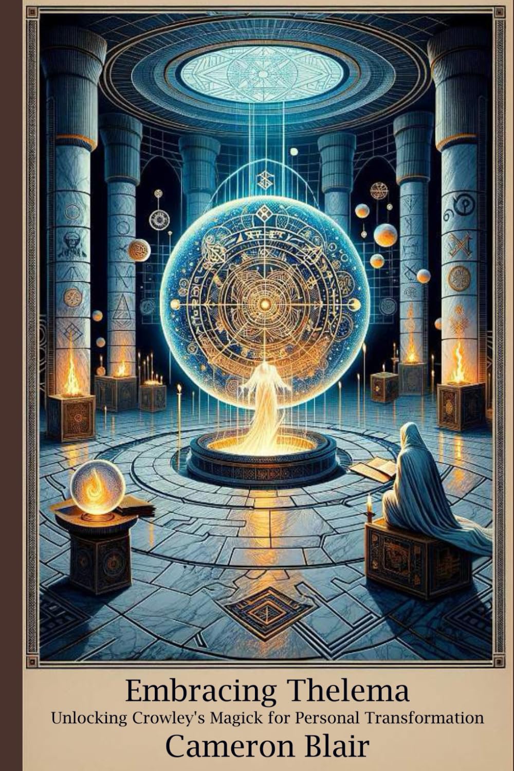 Embracing Thelema: Unlocking Crowley's Magick for Personal Transformation