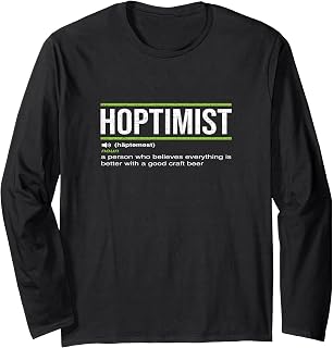 HOPTIMIST Definition Craft Beer Long Sleeve T-Shirt