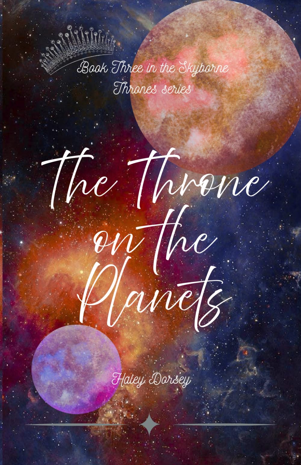 The Throne on the Planets (Skyborne Thrones)