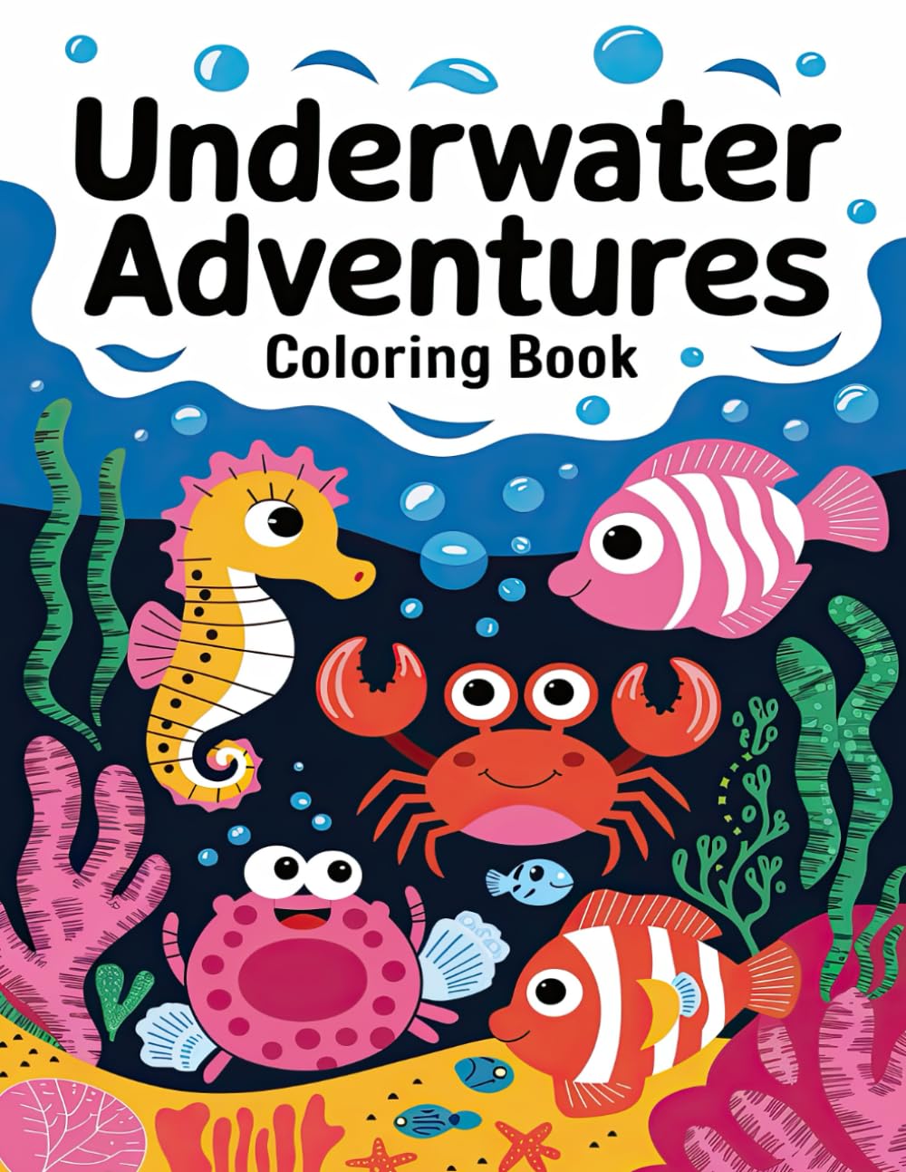 Underwater Adventures Coloring Book: Ocean Animals to Color with Uplifting Emotional Quotes