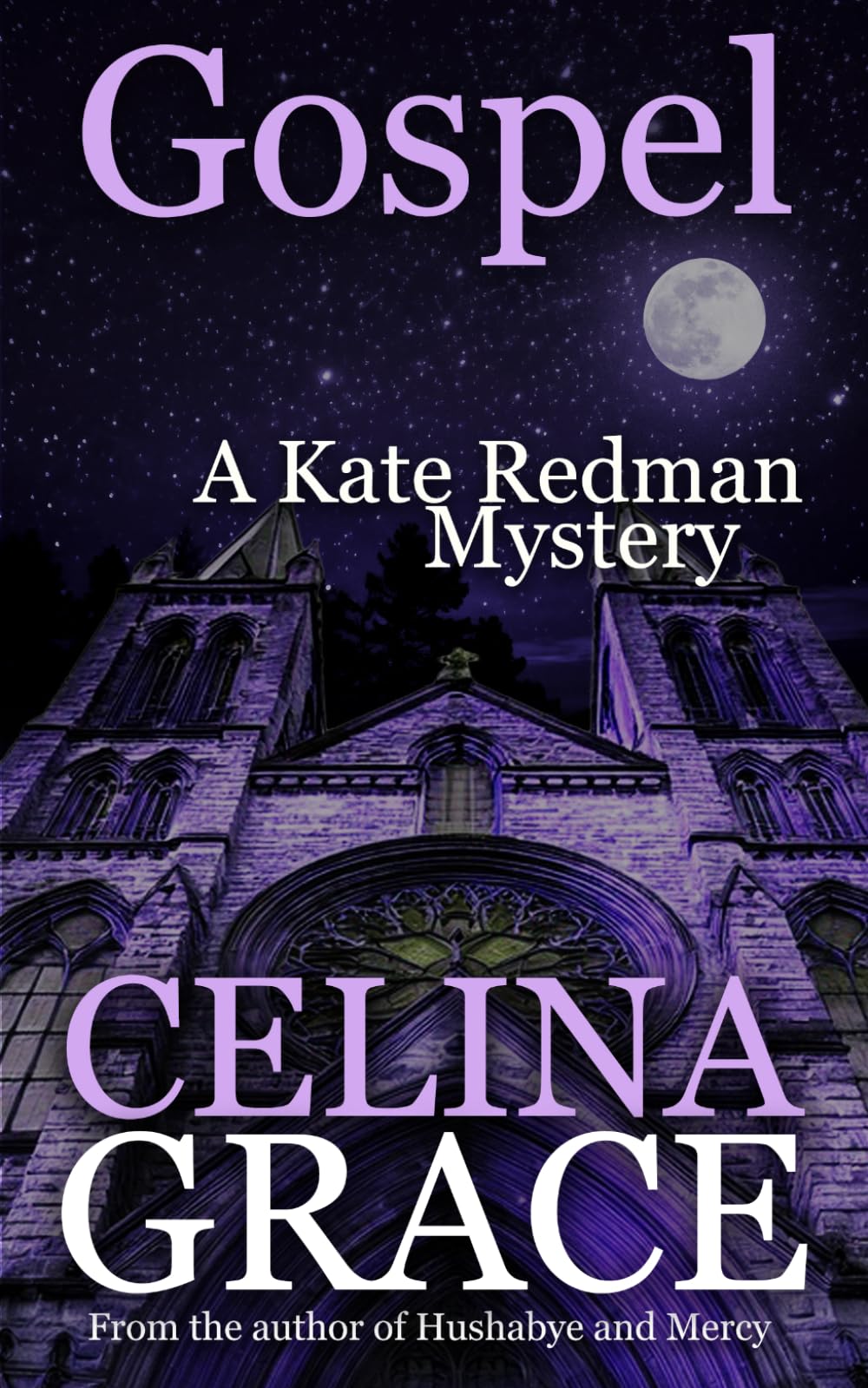 Gospel: A Kate Redman Mystery: Book 18 (The Kate Redman Mysteries)