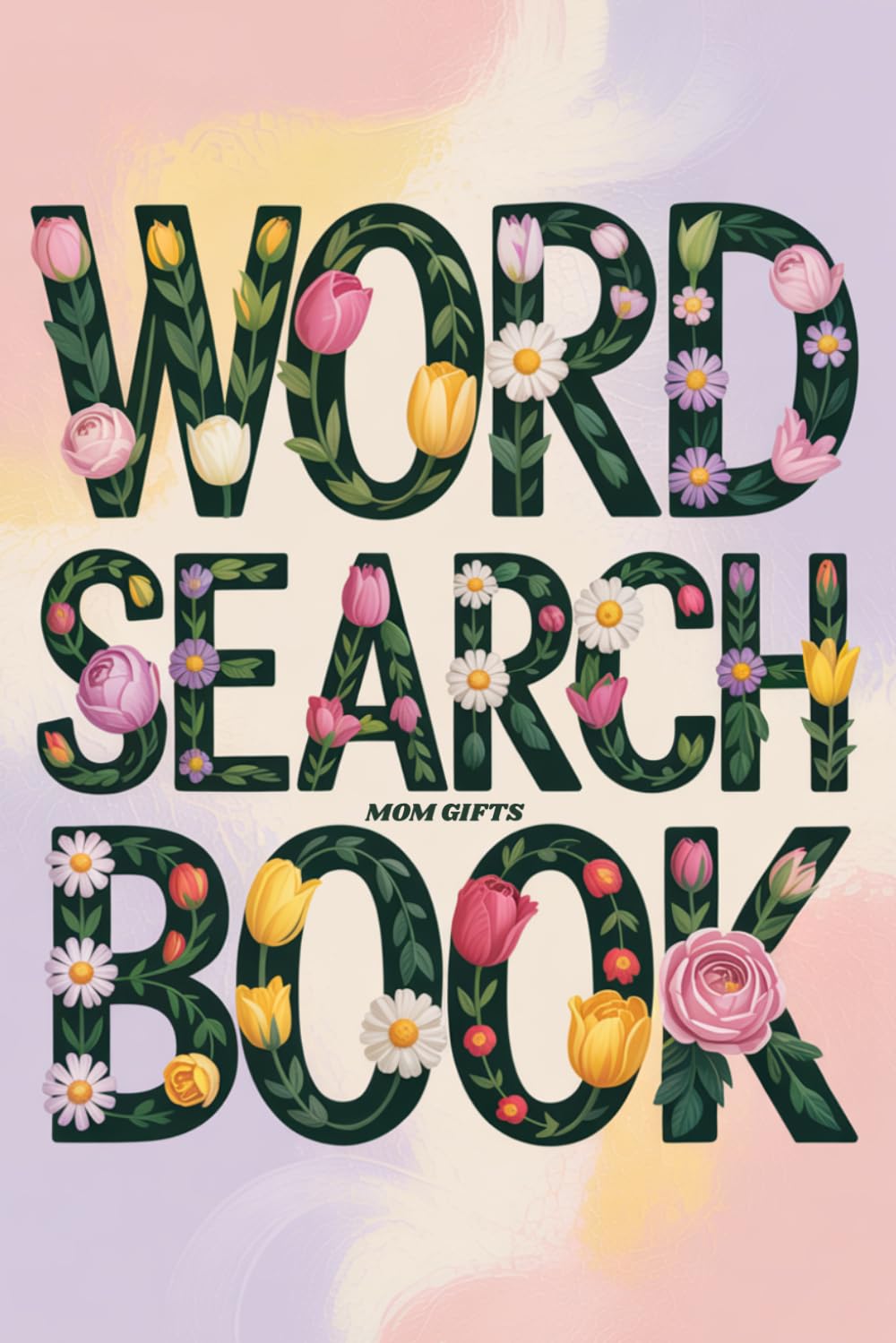 Mom Gifts: Word Search Book: Over 100 Relaxing Puzzles with Answers for Her